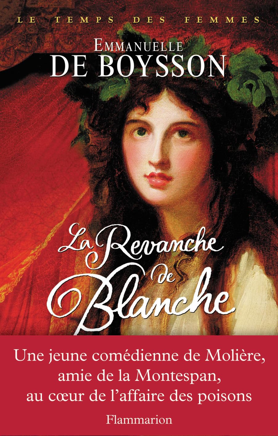 La Revanche de Blanche 9782081261648