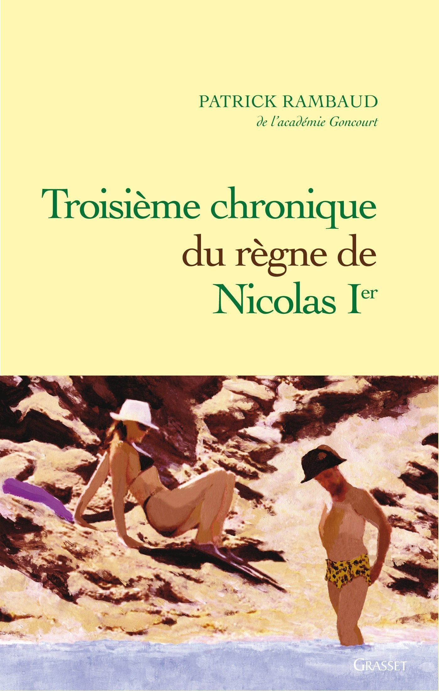 Troisième chronique du règne de Nicolas Ier 9782246766810