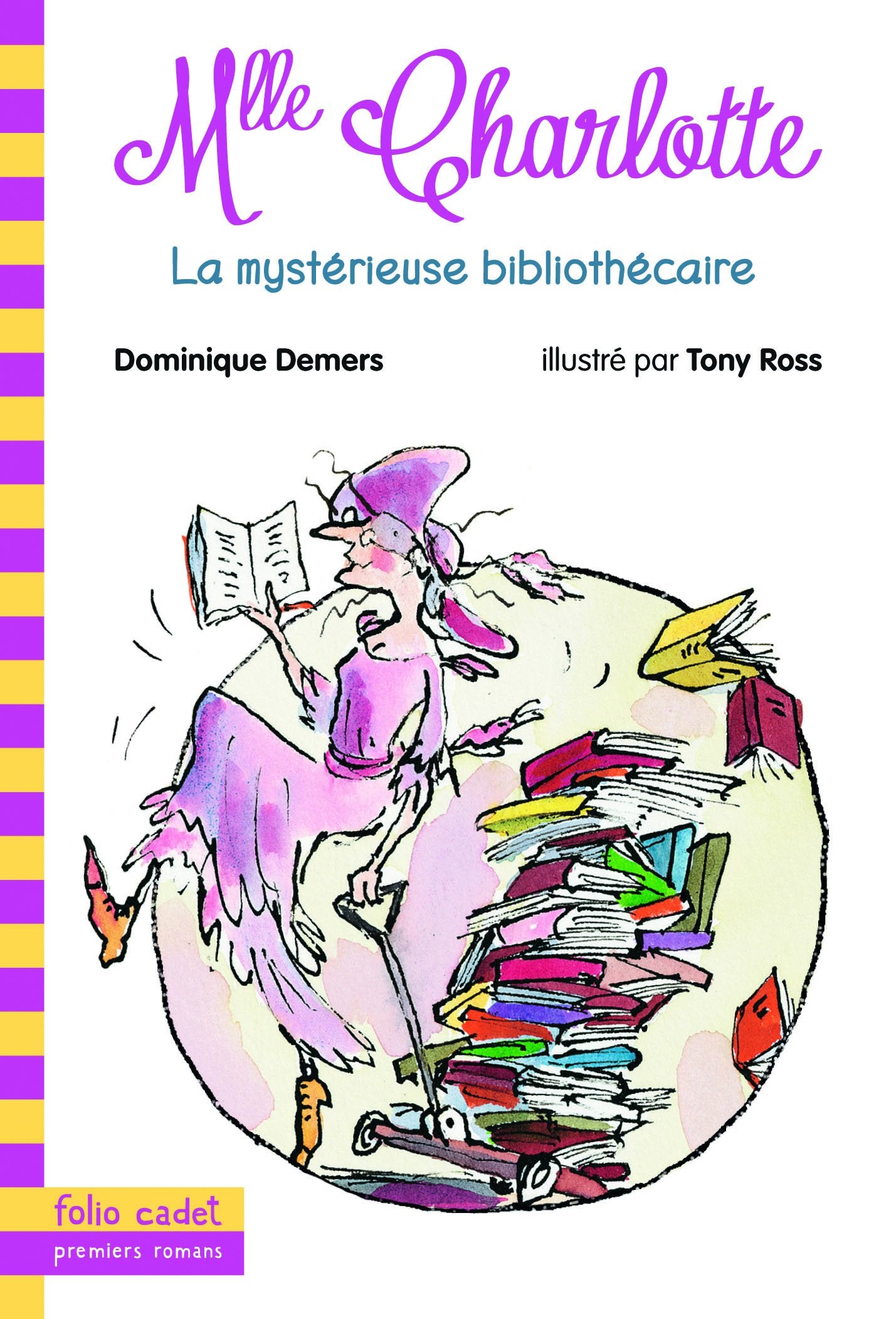 Mlle Charlotte, 2 : La mystérieuse bibliothécaire 9782070558872