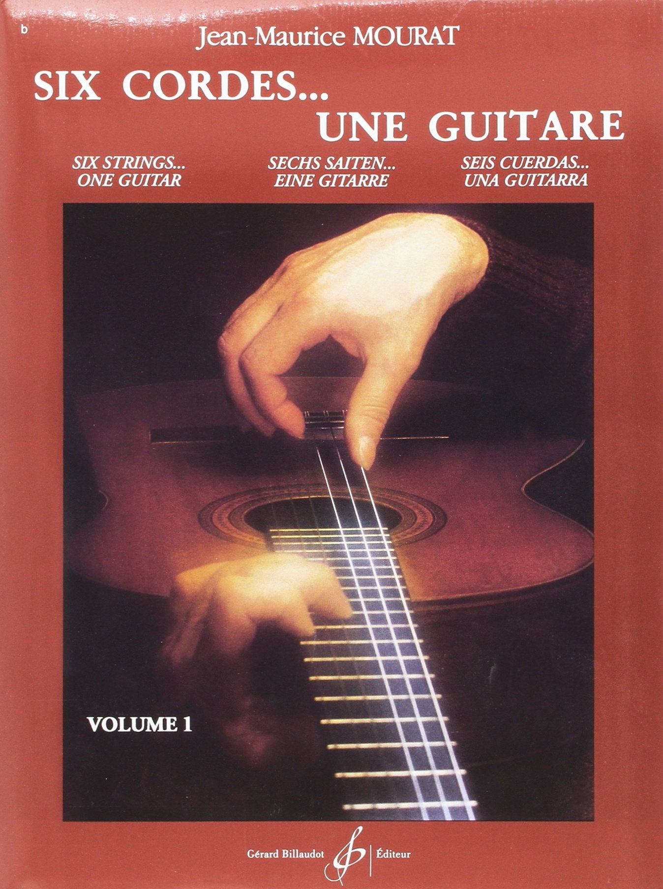 Six cordes... une guitare volume 1 9790043016489