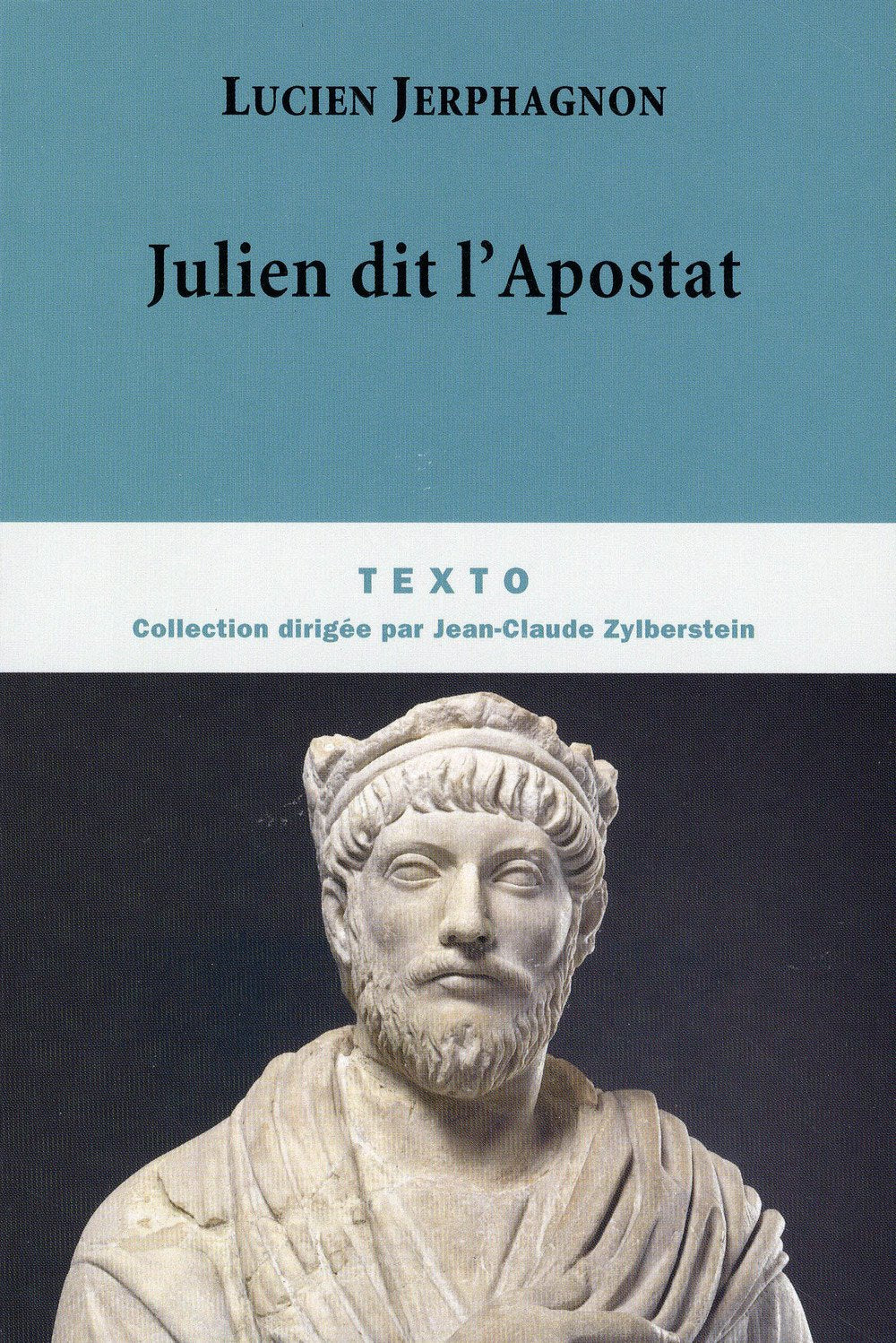 Julien dit l'apostat 9782847347463