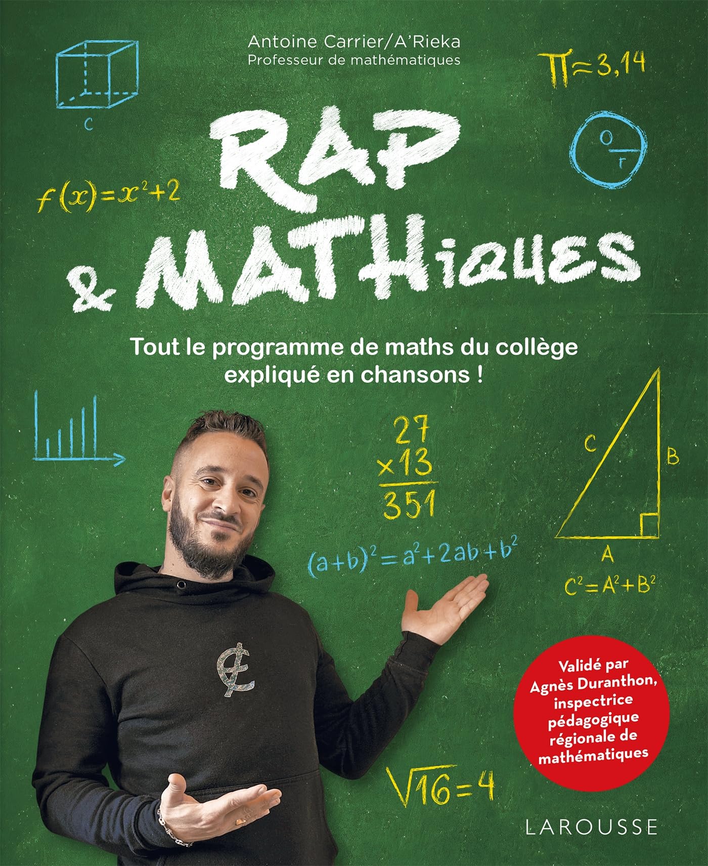 Rapémathiques - Rap&Mathiques: Tout le programme de maths du collège expliqué en chansons ! 9782036054202