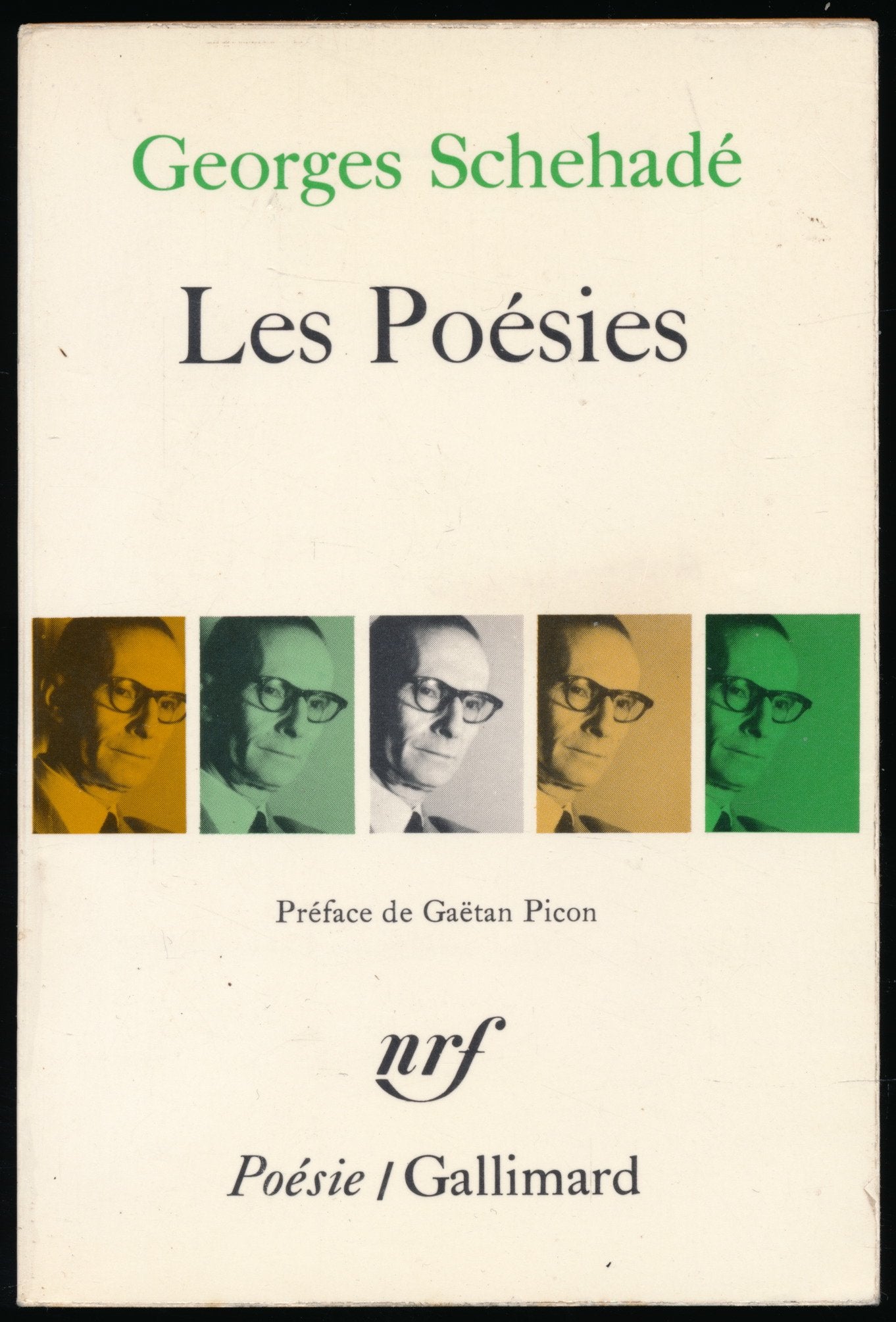 Les Poésies, suivi de "Portrait de Jules" et de "Récit de l'An Zéro" - Préface de Gaëtan Picon