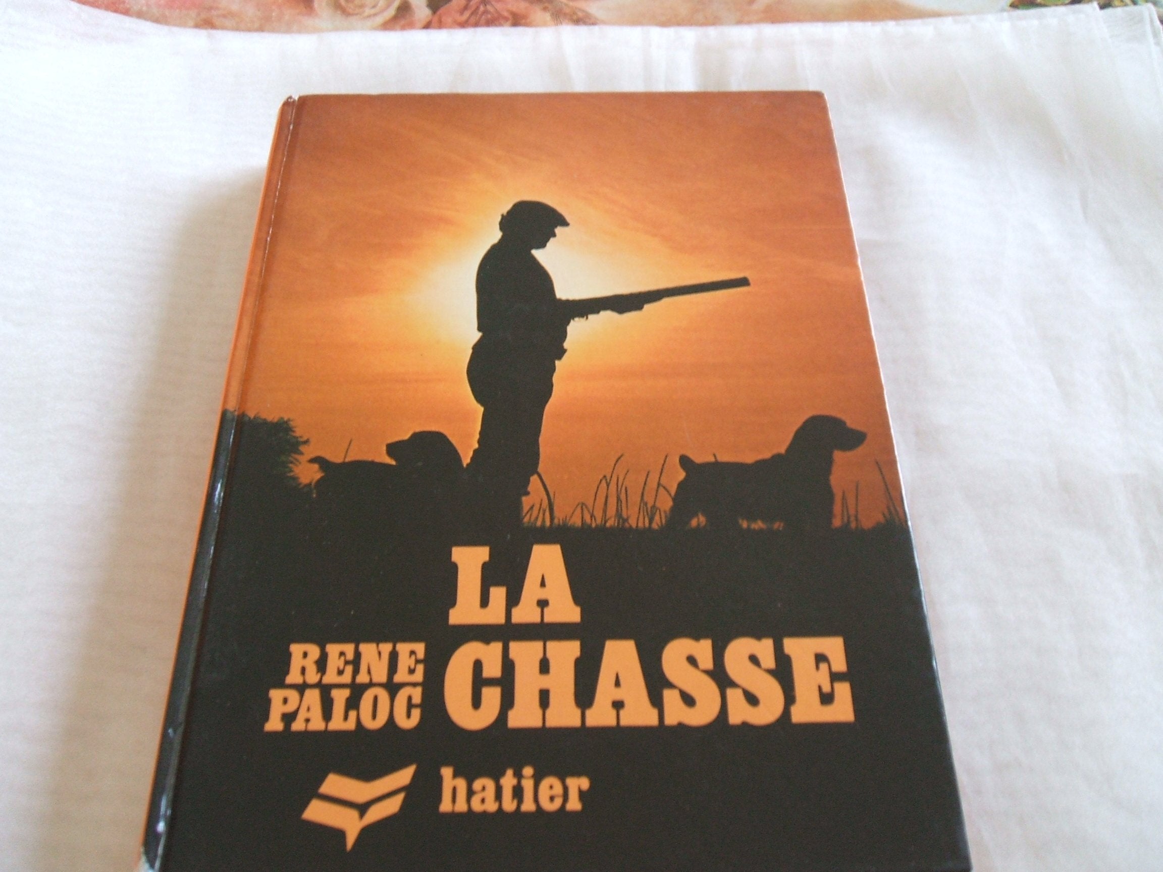 La Chasse 9782218043611