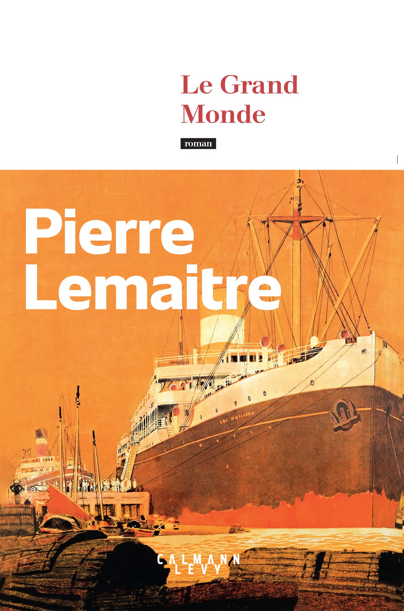 Le Grand Monde 9782702180815