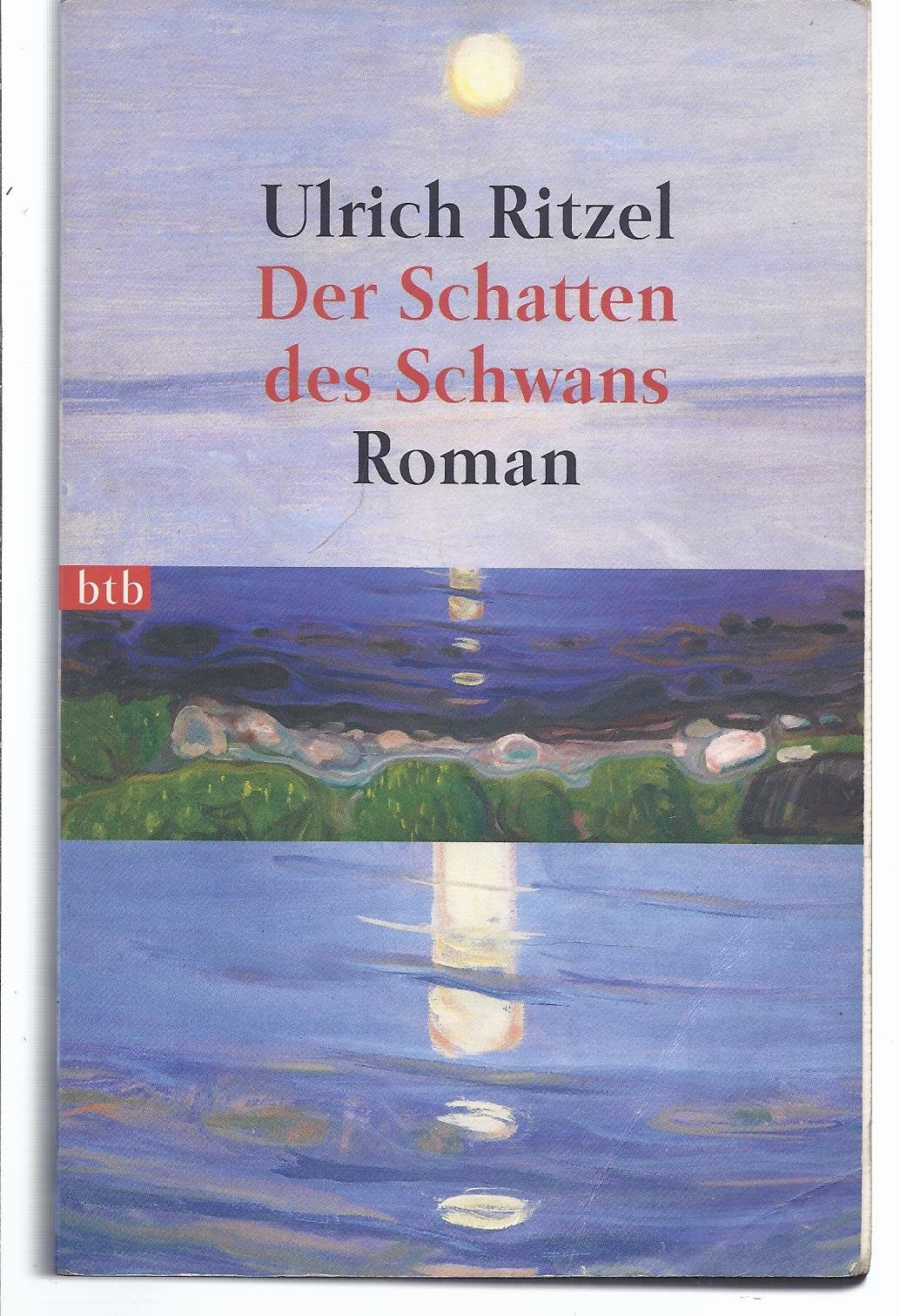 Der Schatten des Schwans 9783442731855