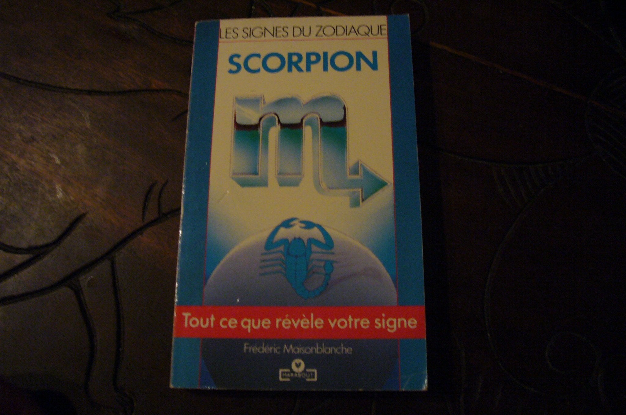 Guide astrologique scorpion 9782501001250