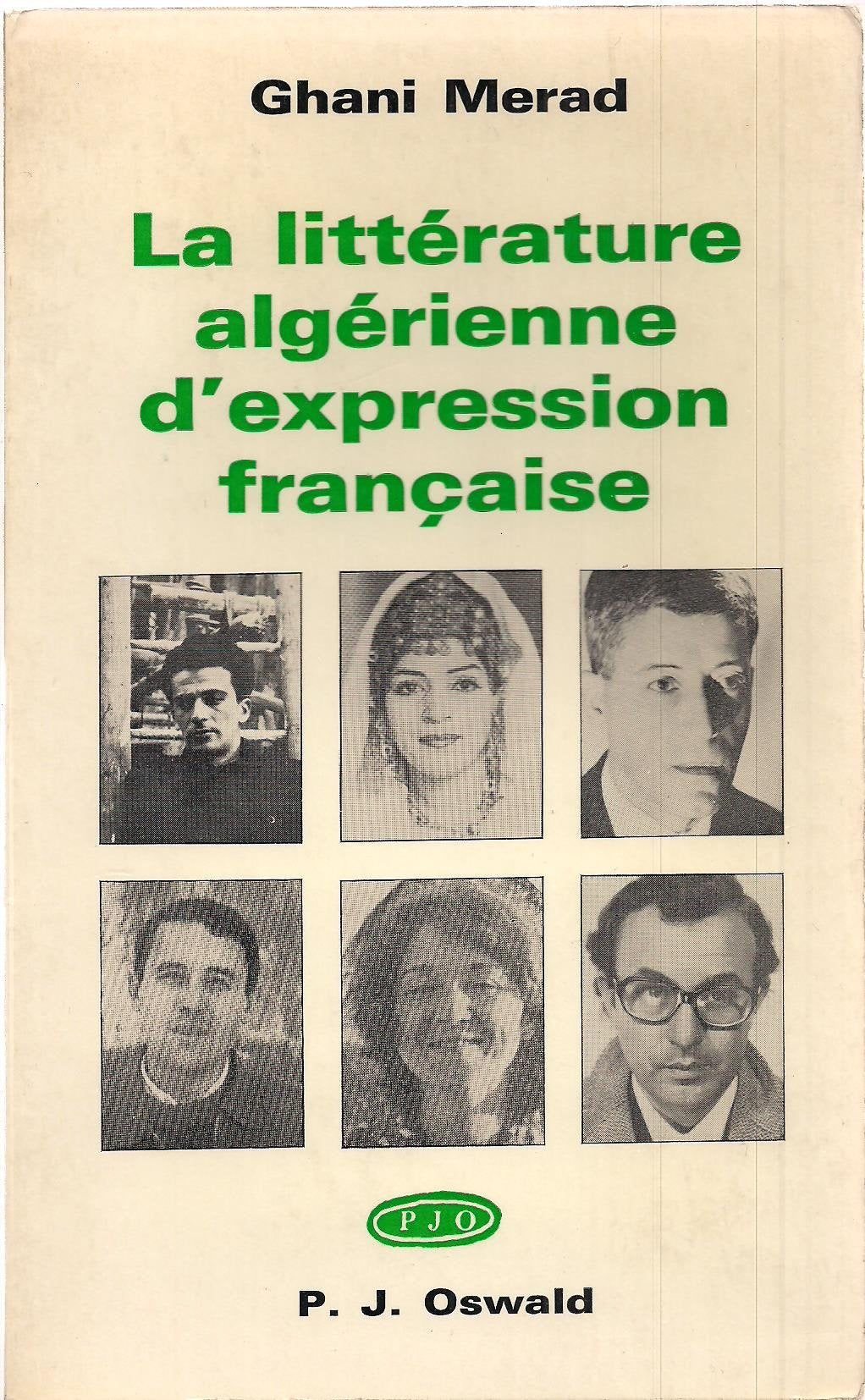 La littérature algérienne d'expression française.