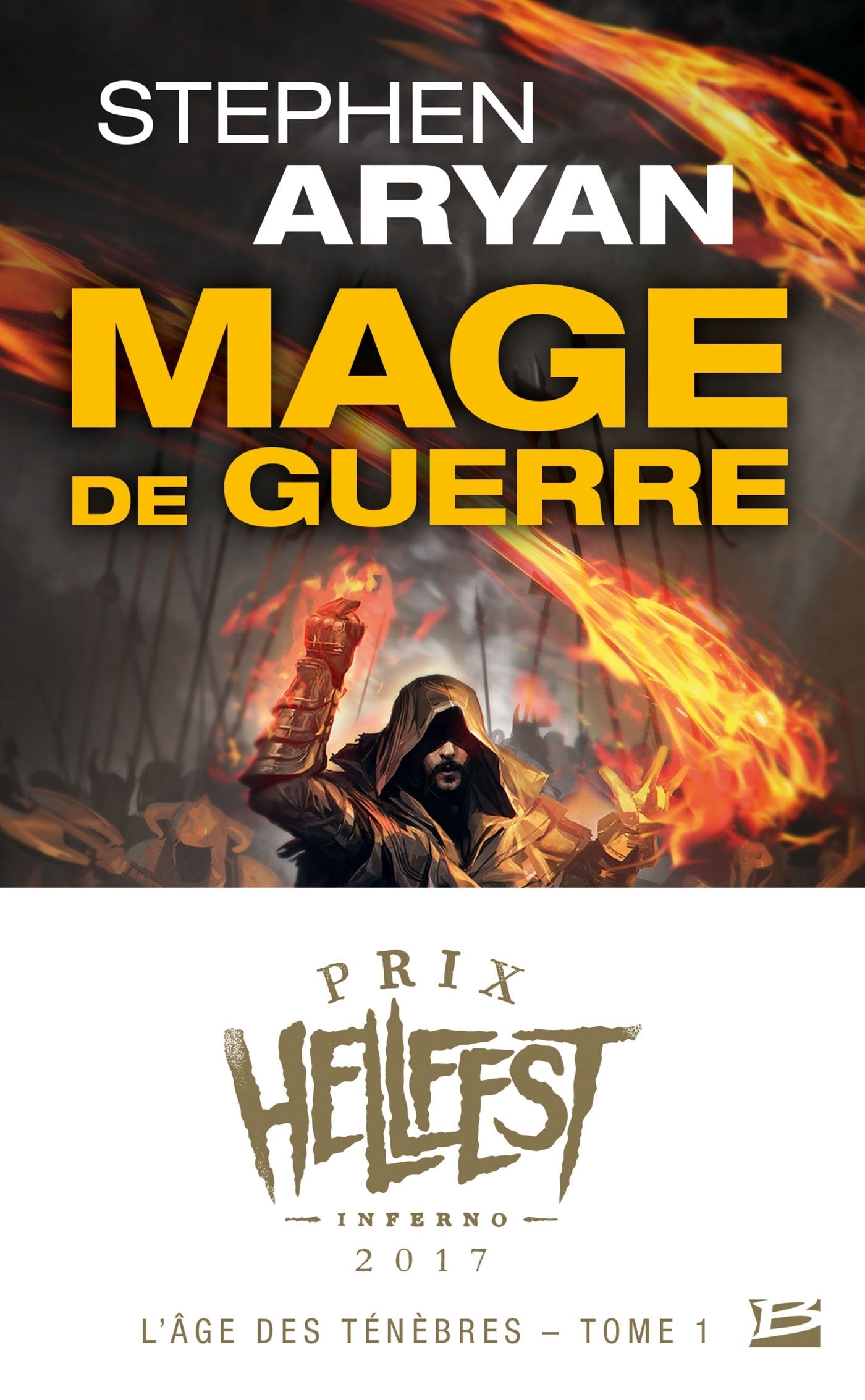 L'Âge des Ténèbres, T1 : Mage de guerre (Prix Hellfest Inferno 2017) 9782811225698