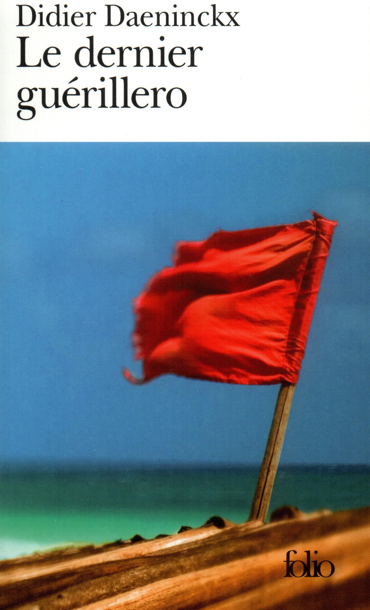 Le dernier guérillero 9782070301003