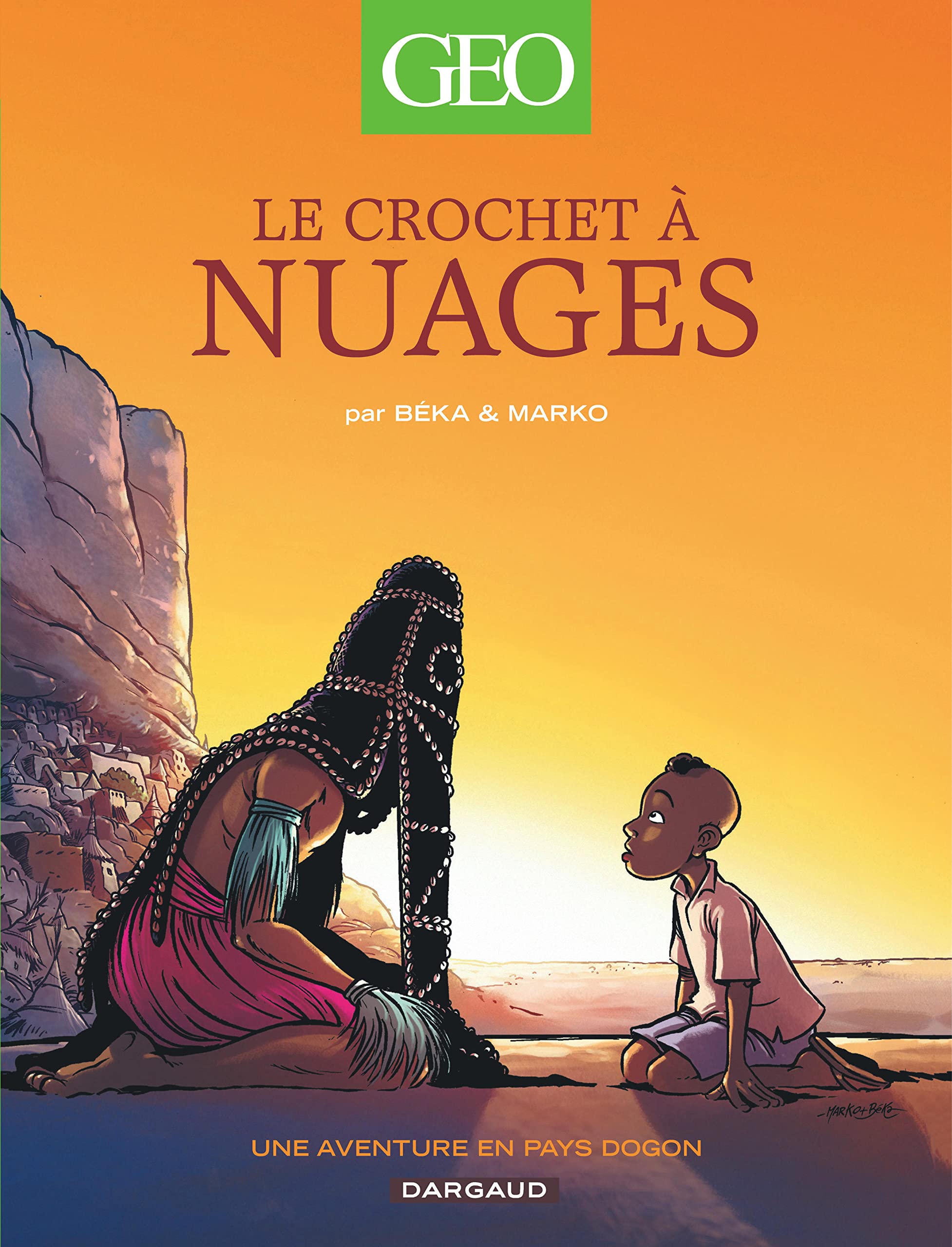Geo BD - Tome 1 - Le Crochet à nuages 9782205064377