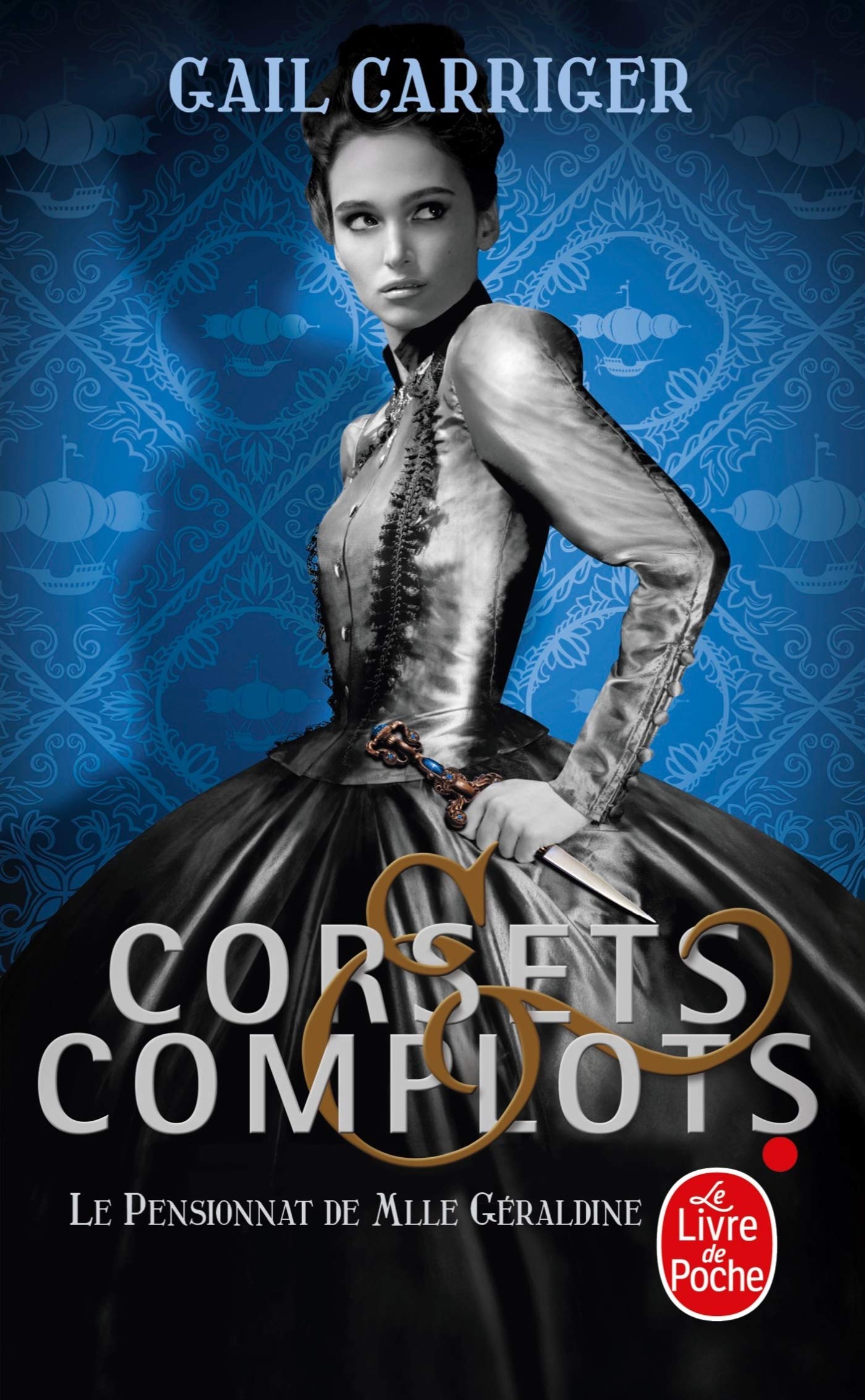 Corsets et complots (Le Pensionnat de Mlle Géraldine, Tome 2 ) 9782253183846