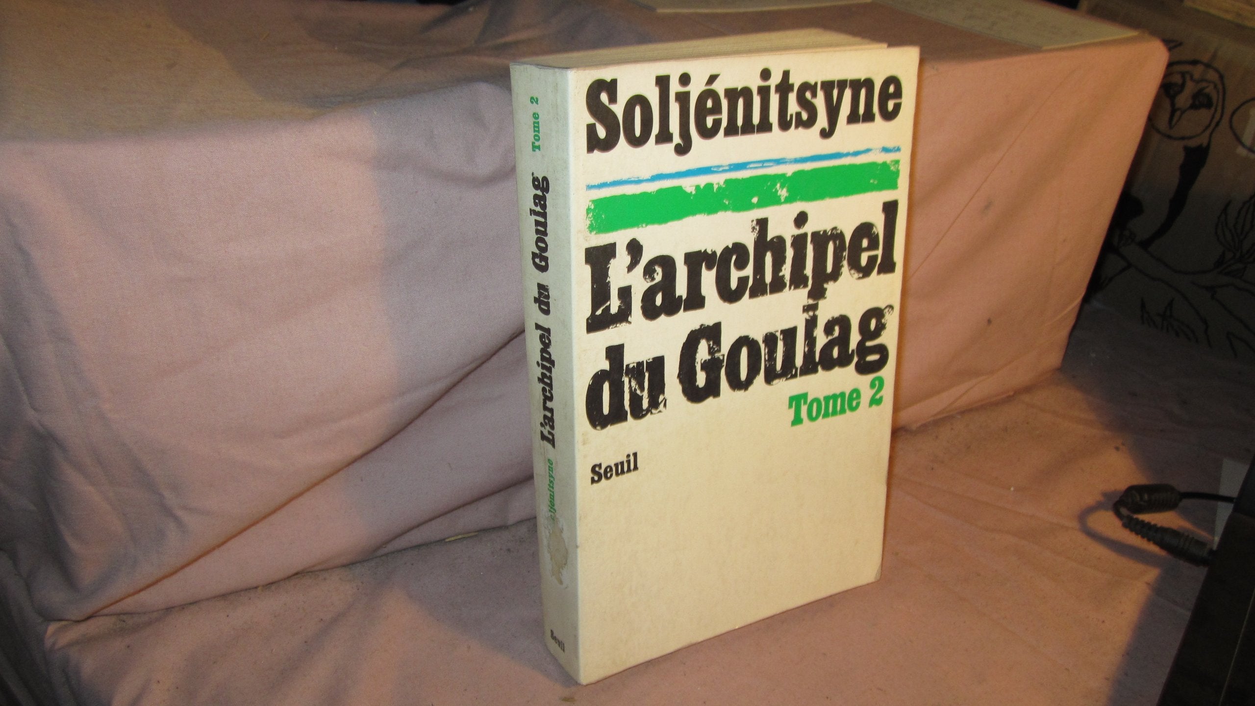 L'Archipel du Goulag. Essai d'investigation littéraire (1918-1956), tome 2 (3e et 4e parties) 9782020021197