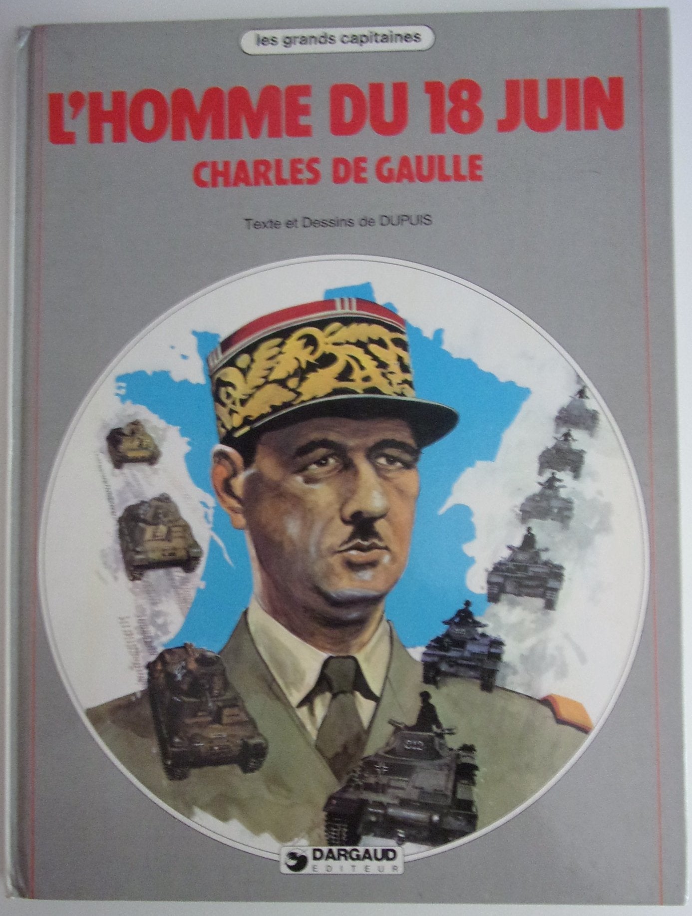 L'homme du 18 juin, Charles de Gaulle 9782205019285