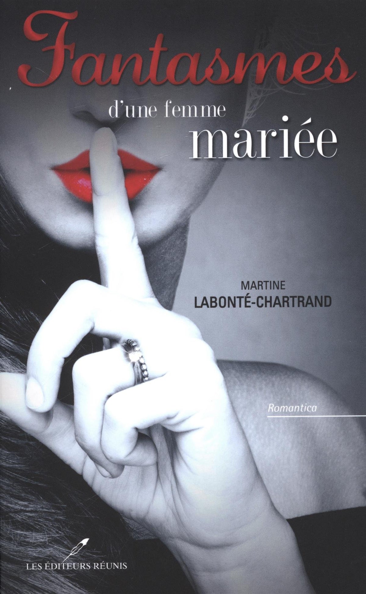 Fantasmes d'une femme mariée 9782895859413