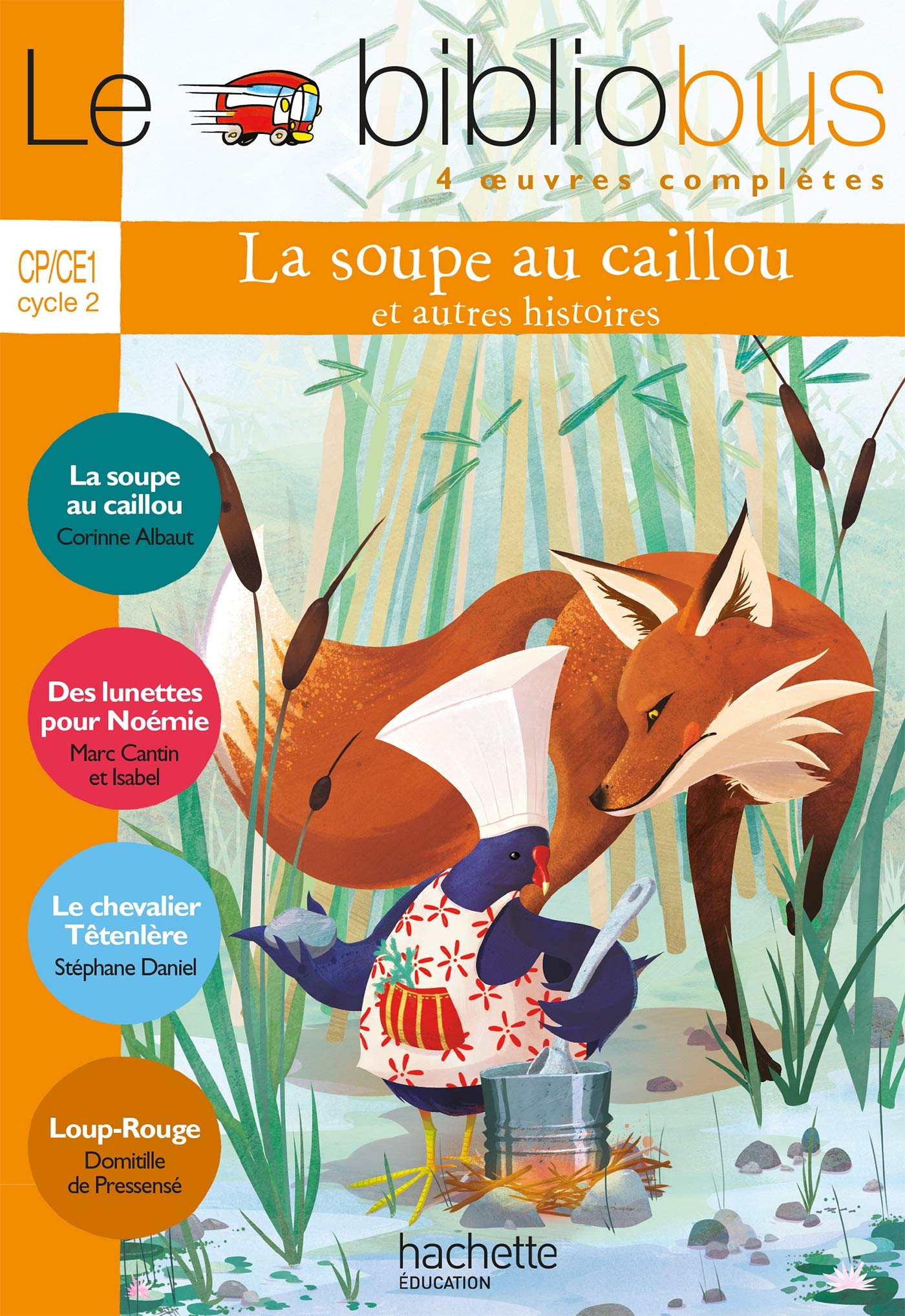 Le Bibliobus N° 34 CP/CE1 - La Soupe au caillou - Livre de l'élève 9782011179159
