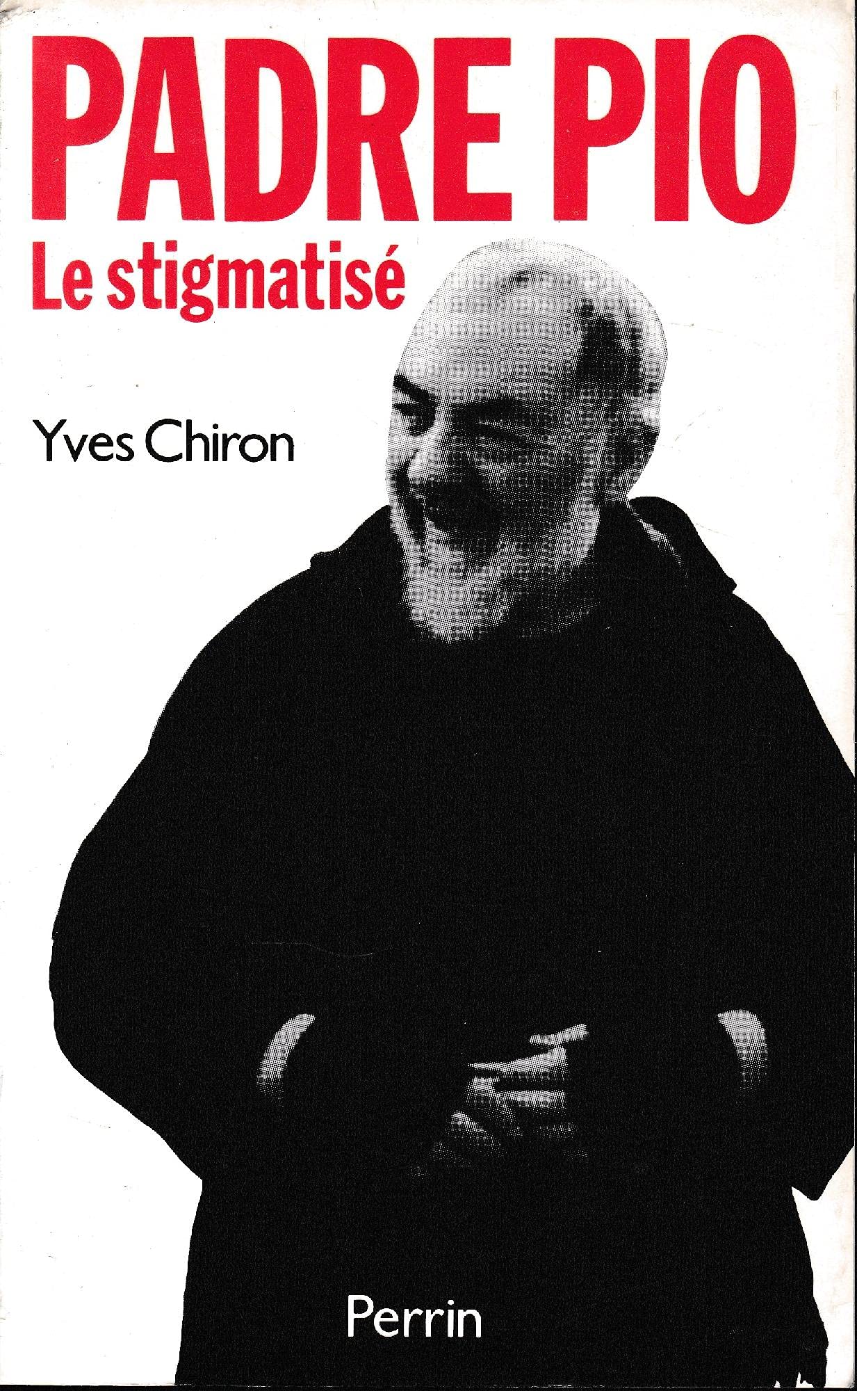 Padre Pio. Le Stigmatise 9782262006174