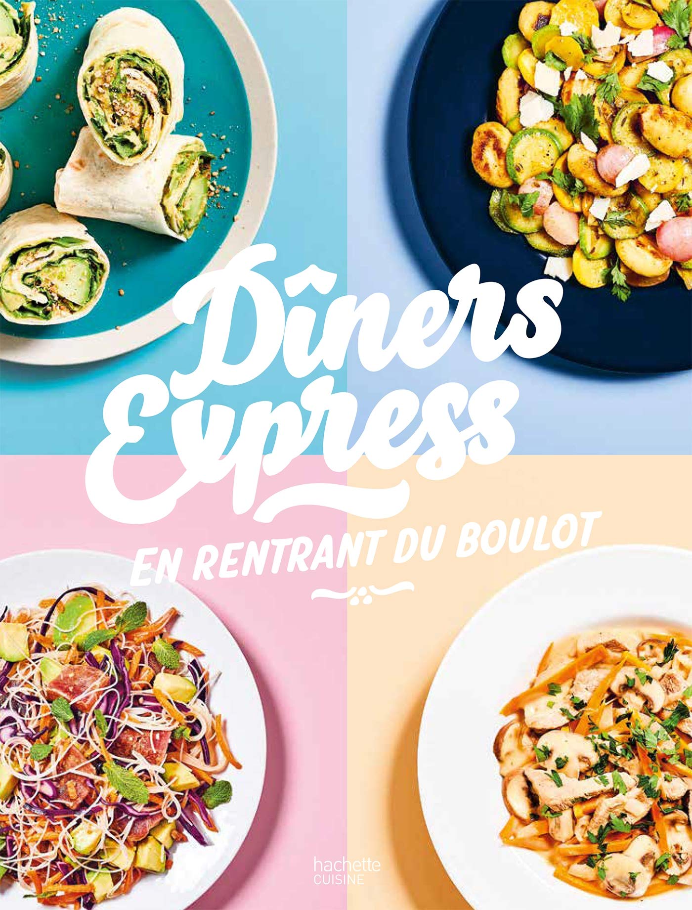 Diners express en rentrant du boulot 9782017042945