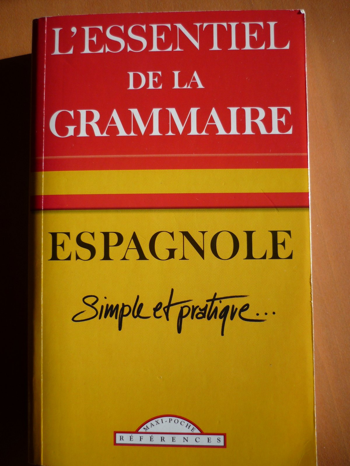Grammaire Espagnole Simple et Pratique 9782743431518