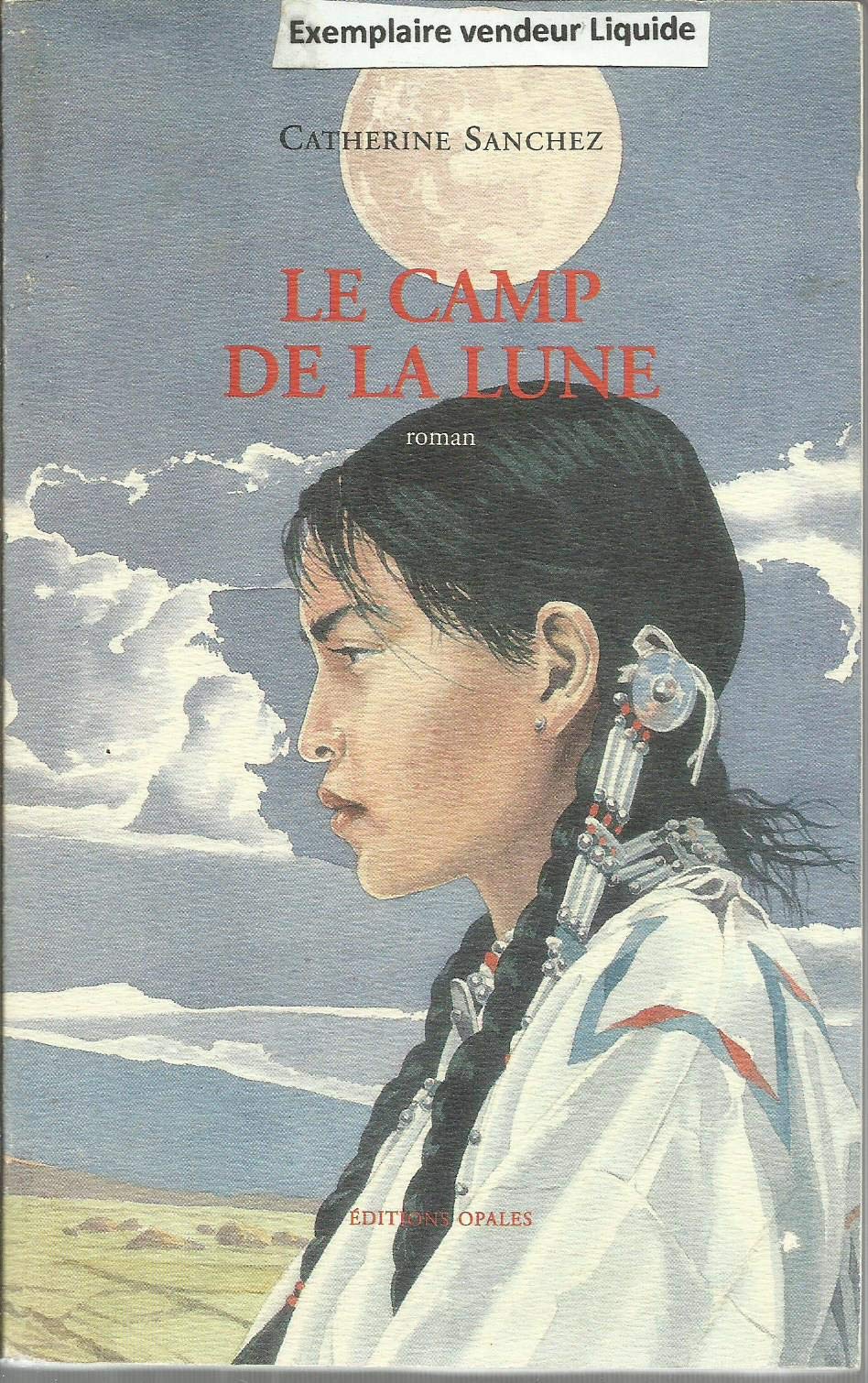Le camp de la lune 9782908799286
