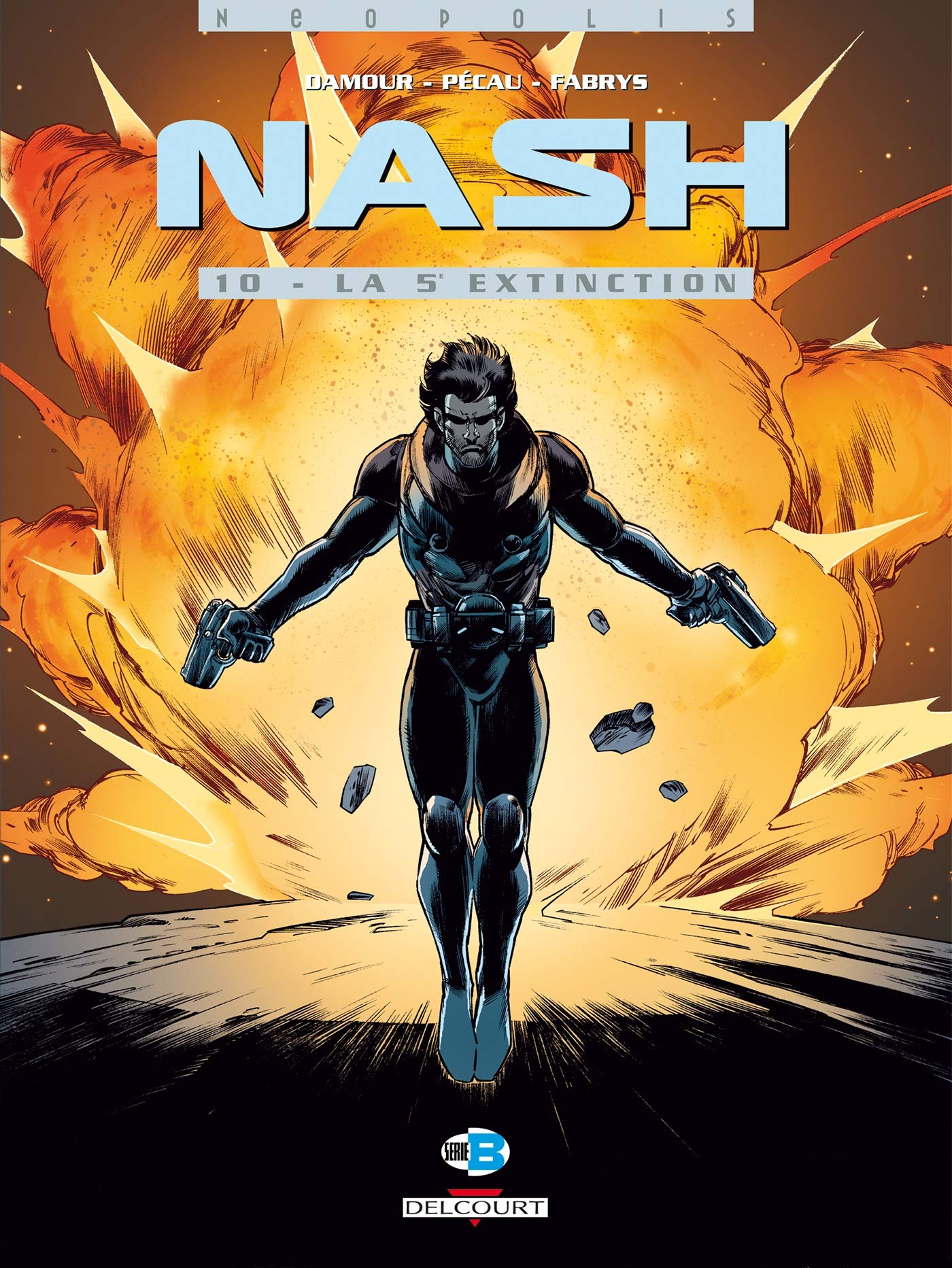 Nash T10: La 5e Extinction 9782756003214