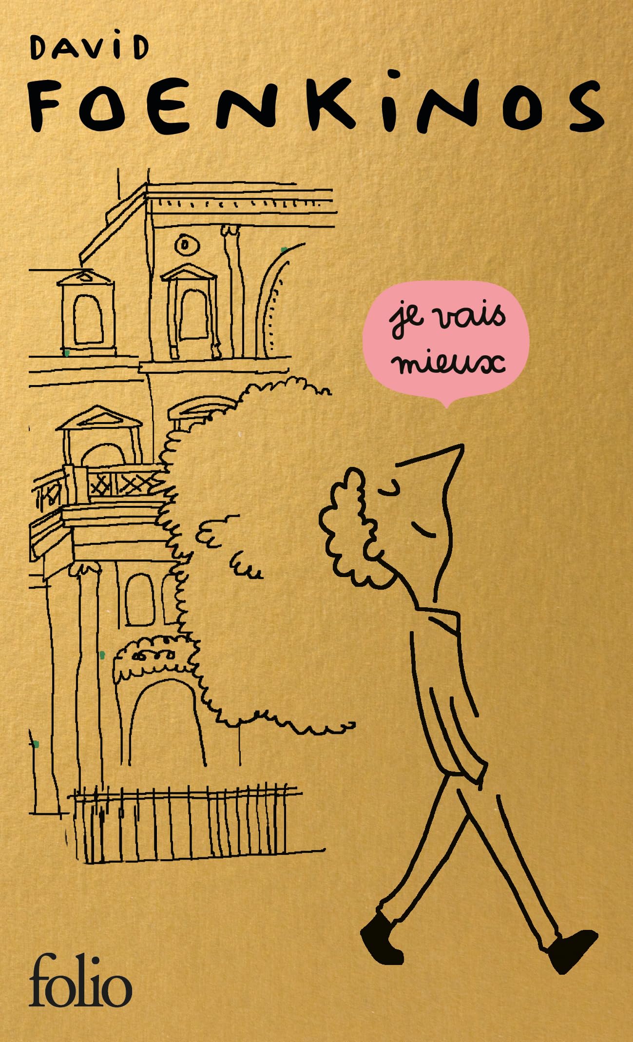 Je vais mieux: Édition spéciale 9782073126689