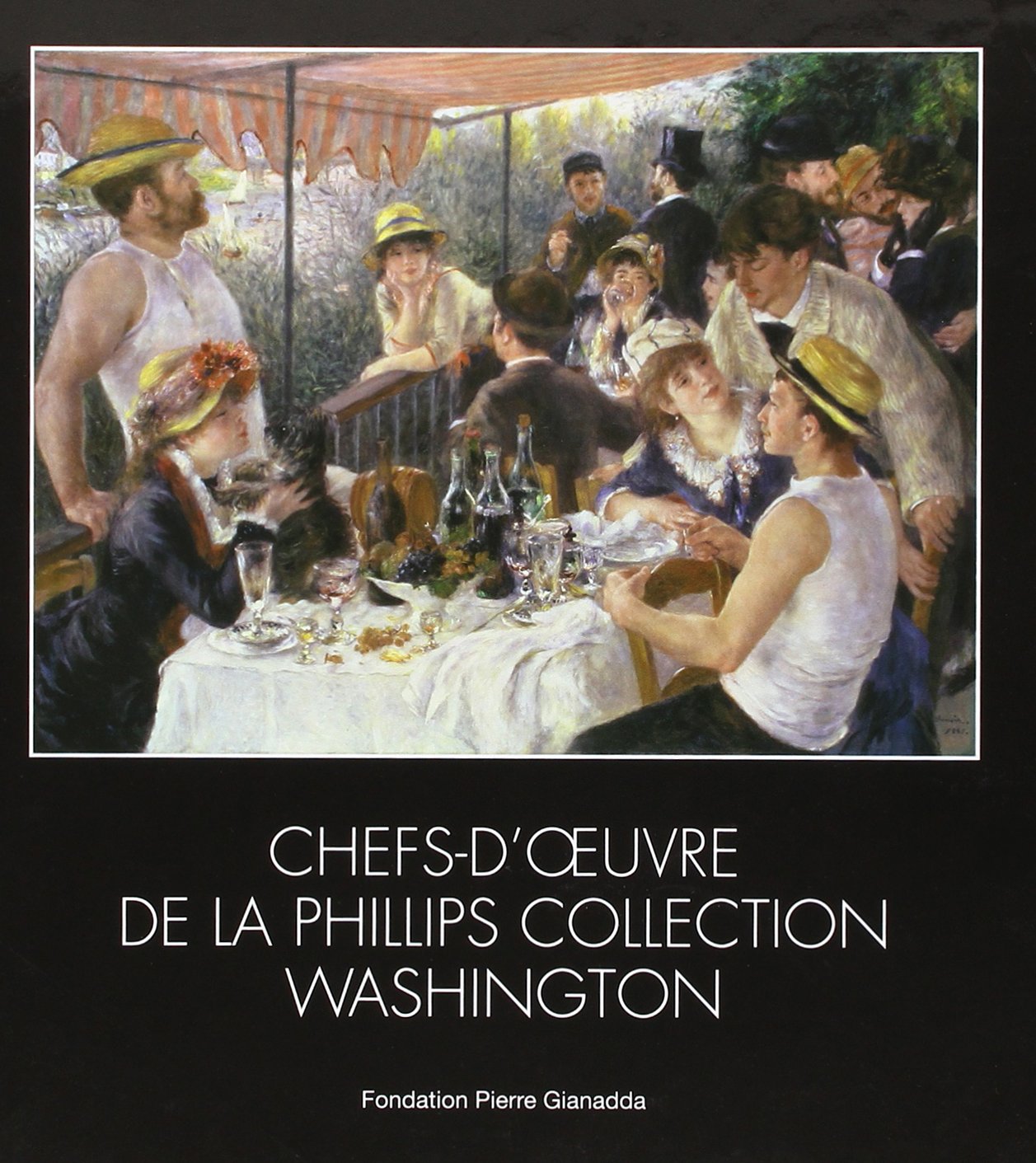 Chefs d'Œuvre de la Phillips Collection / Relie: 55 Œuvres de Washington Expo 2004 9782884430821