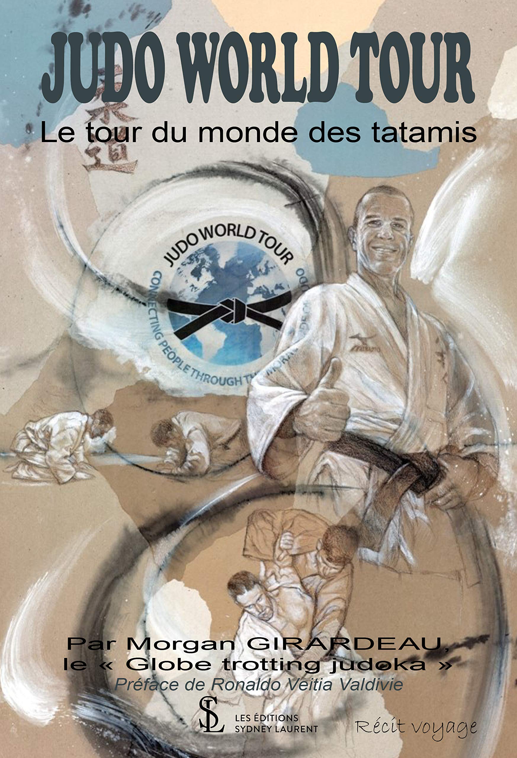 JUDO WORLD TOUR: Le tour du monde des tatamis 9791032604281
