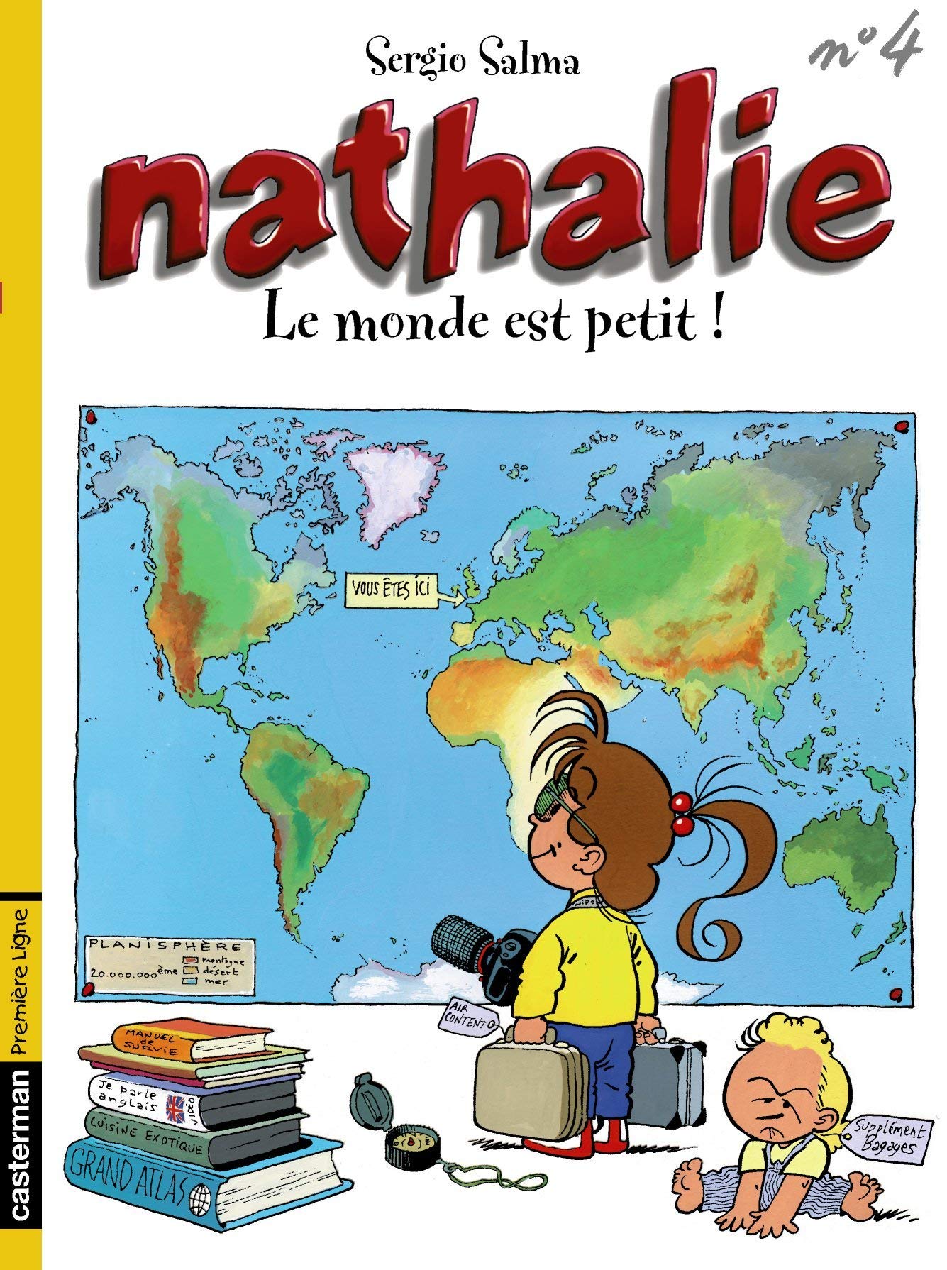 Nathalie, tome 4 : Le monde est petit! 9782203358041
