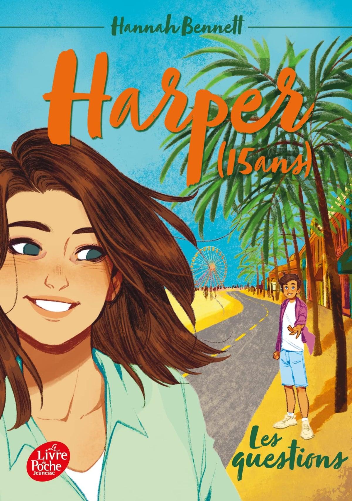Harper (15 ans) - Tome 4: Les questions 9782017164227