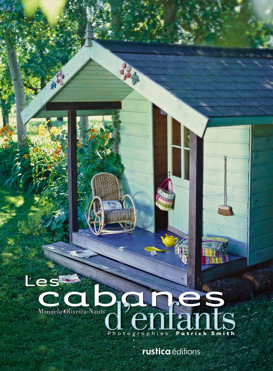 Les cabanes d'enfants 9782840384939
