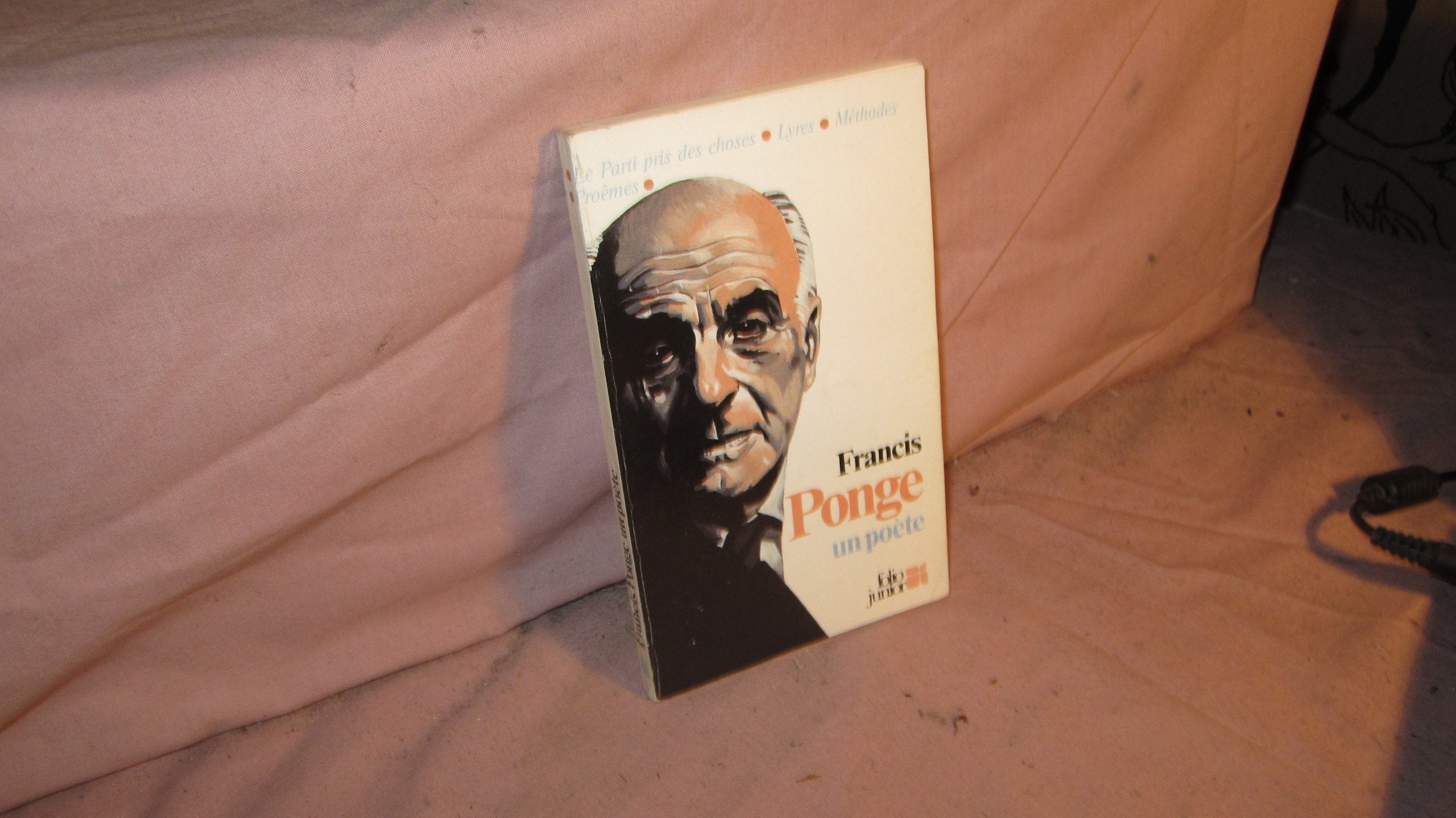 Francis Ponge, un poète 9782070340538