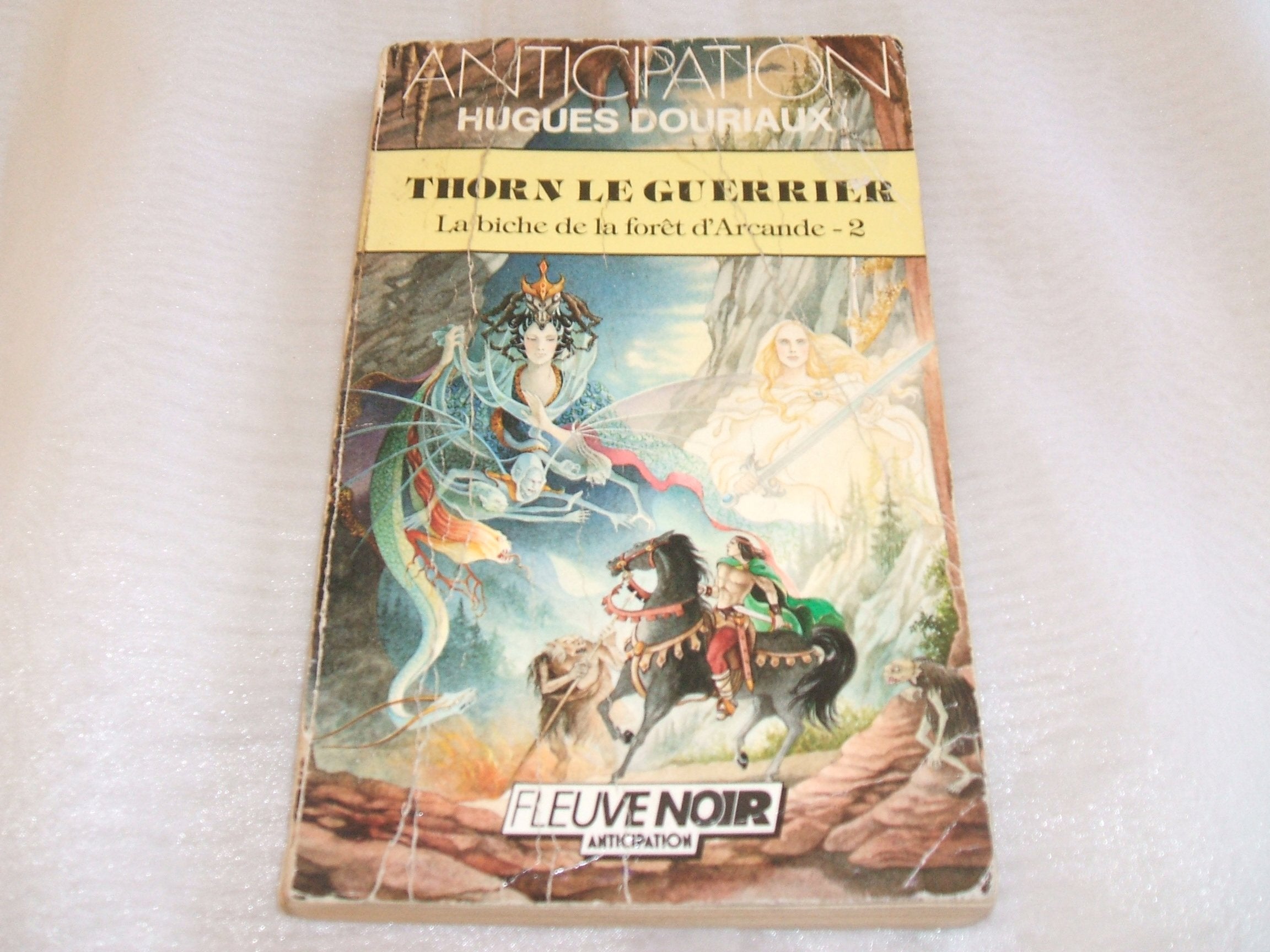 Thorn le guerrier - La Biche de la forêt d'Arcande - 2 9782265039643