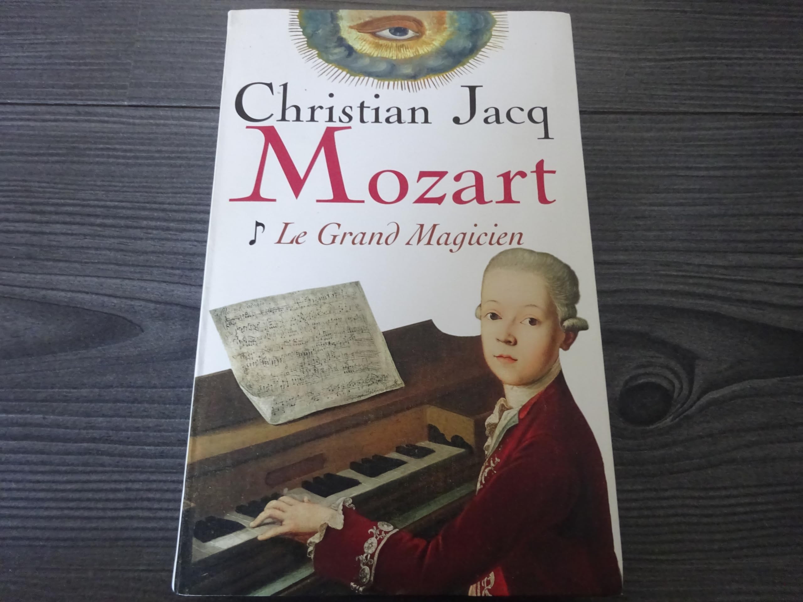 Mozart Le Grand magicien 9782286017804