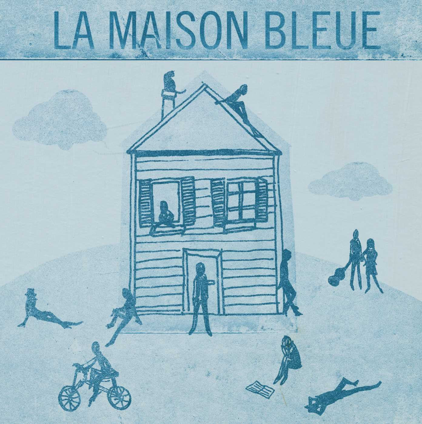 La Maison Bleue 0602527755052