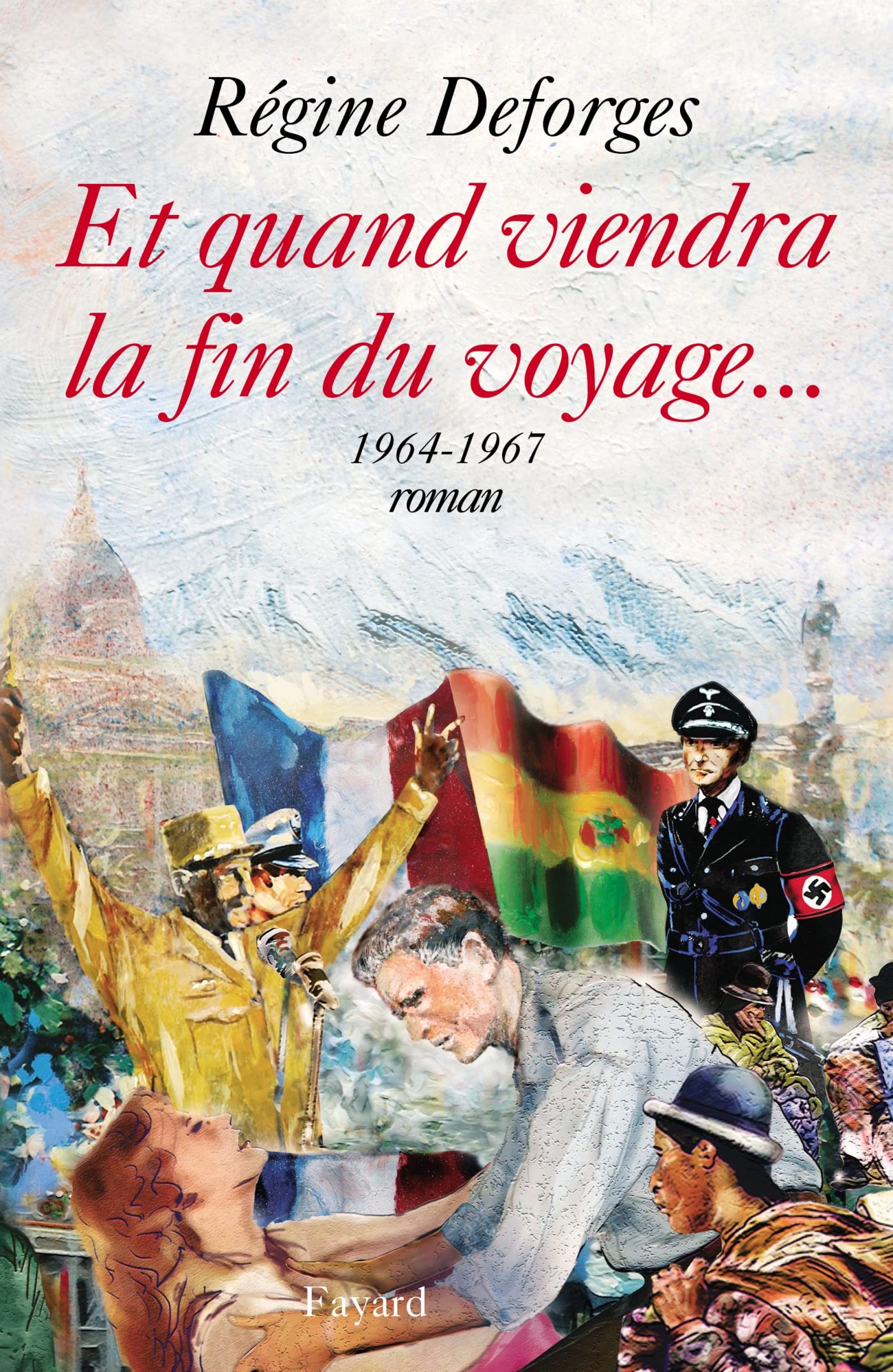 Et quand viendra la fin du voyage...: La Bicyclette bleue (1964-1967) 9782213633480