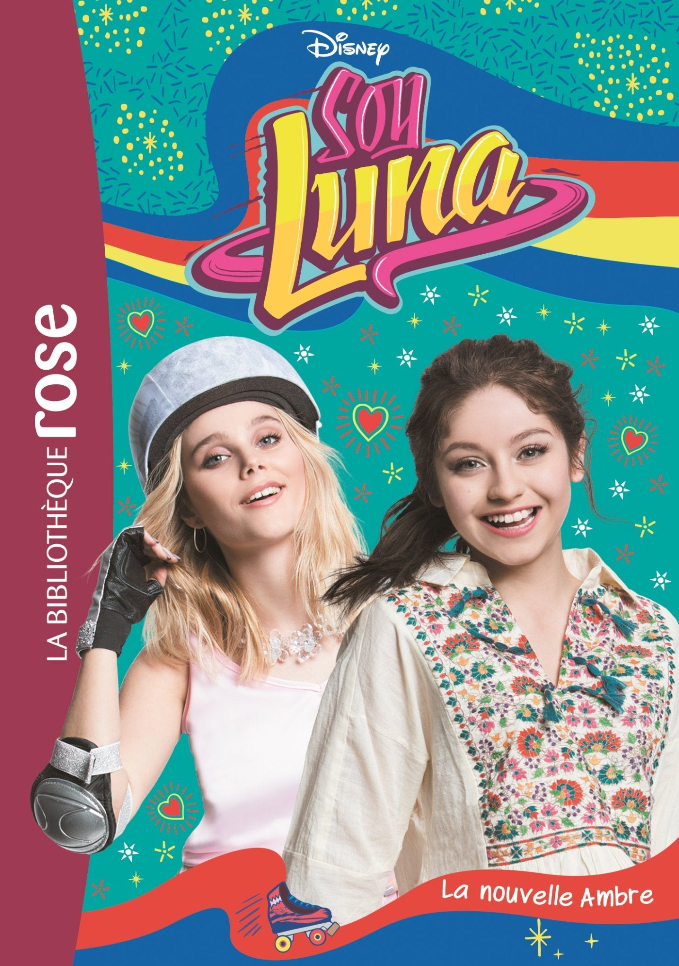 Soy Luna 19 - La nouvelle Ambre 9782016271278