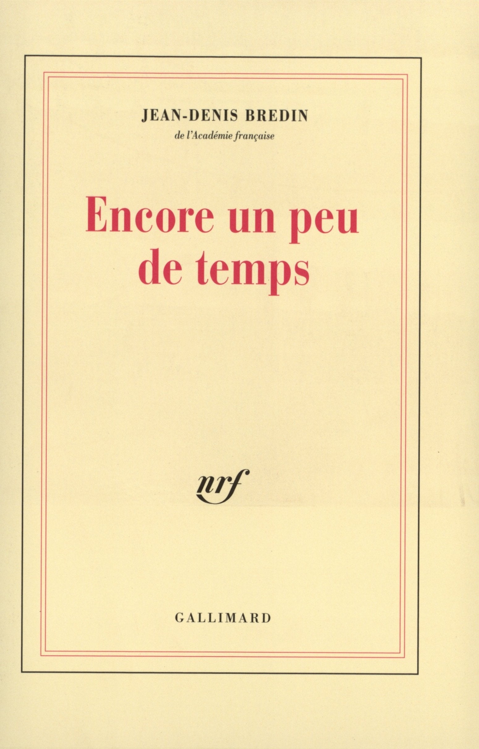 Encore un peu de temps 9782070738953