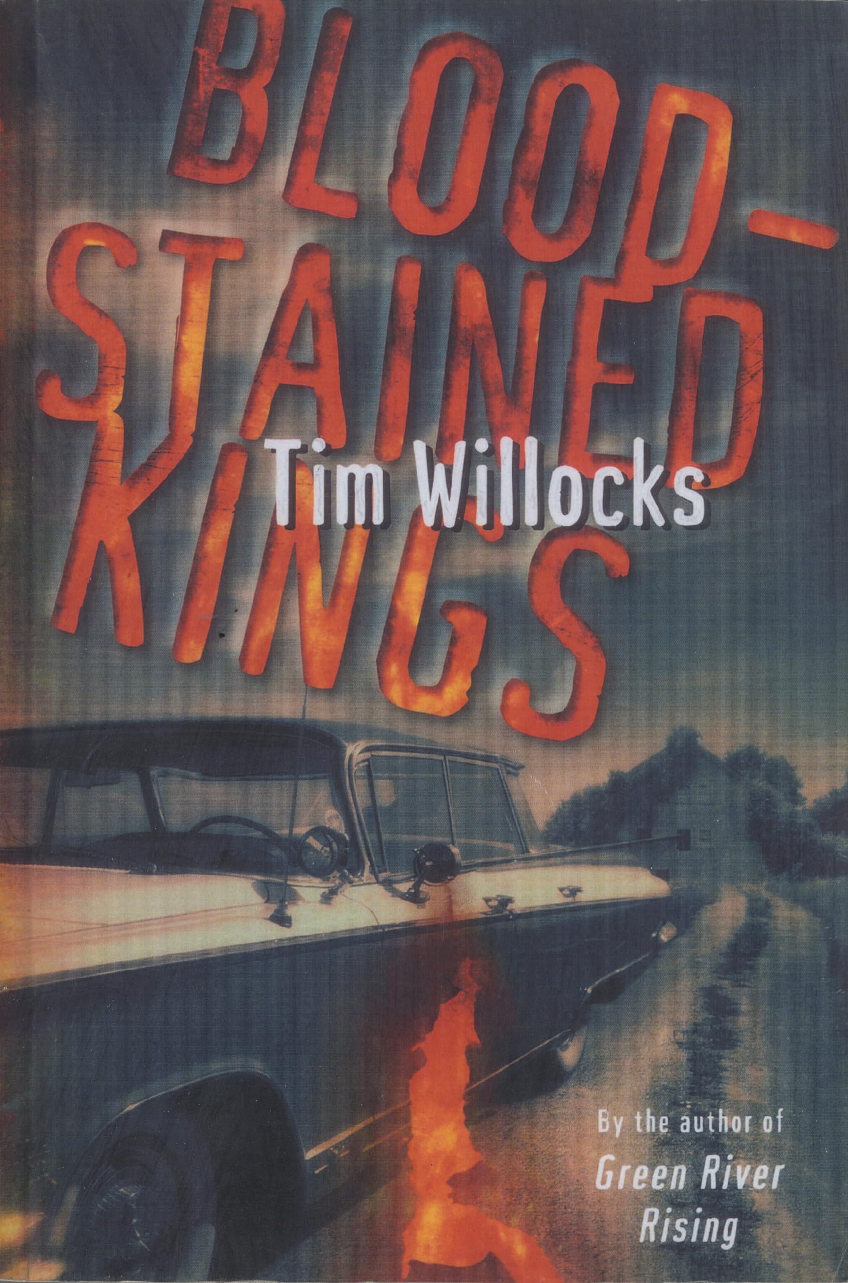 Blood-Stained Kings: A Novel 9780812992410