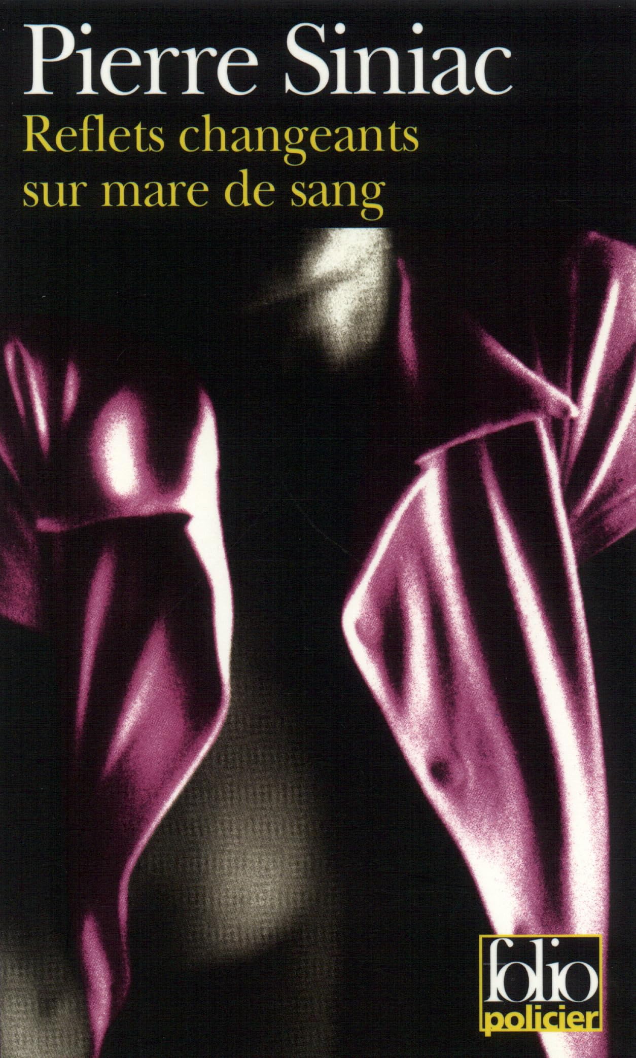 Reflets changeants sur mare de sang 9782070412402