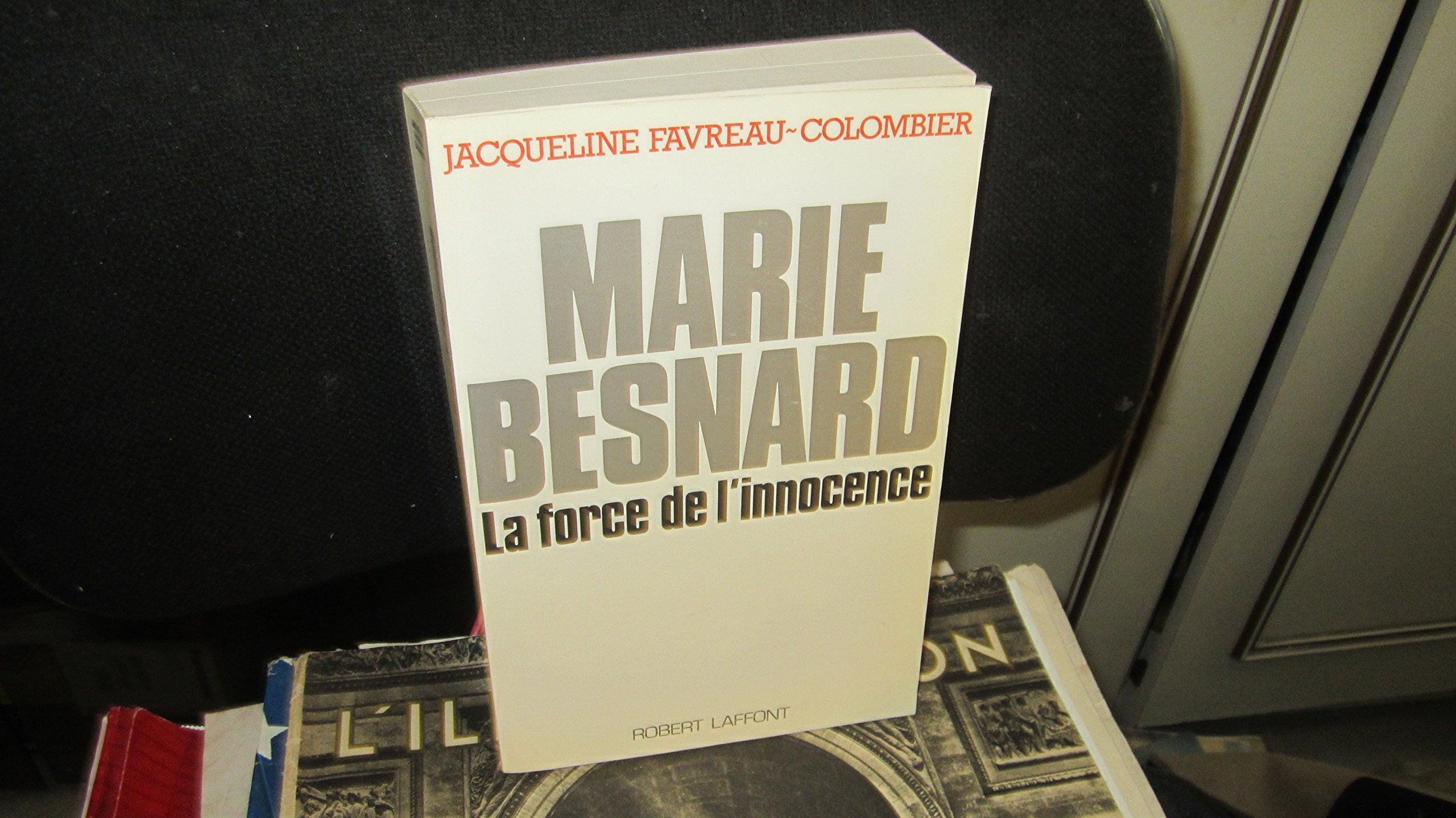 Marie besnard : la force de l'innocence 9782221044742