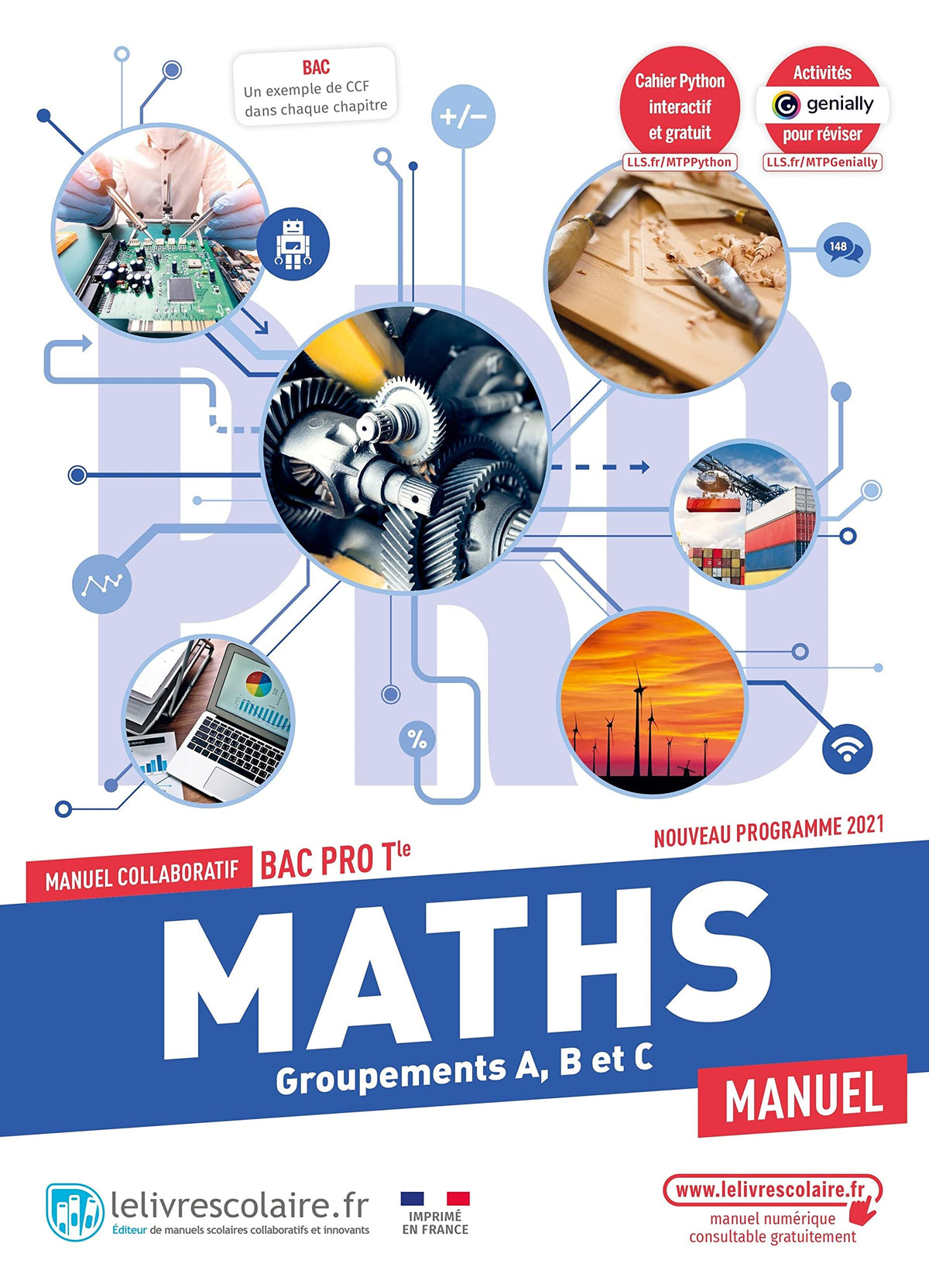 Maths Tle Bac Pro - Groupements A, B et C: Manuel collaboratif 9782377609246