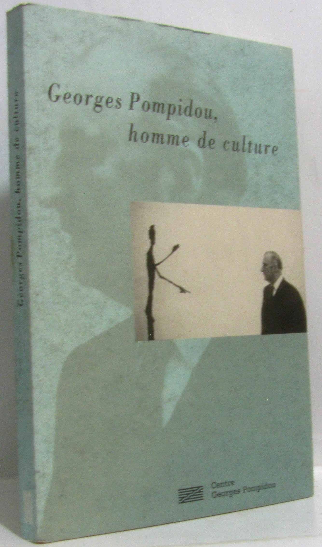 Georges Pompidou, homme de culture 9782858508174