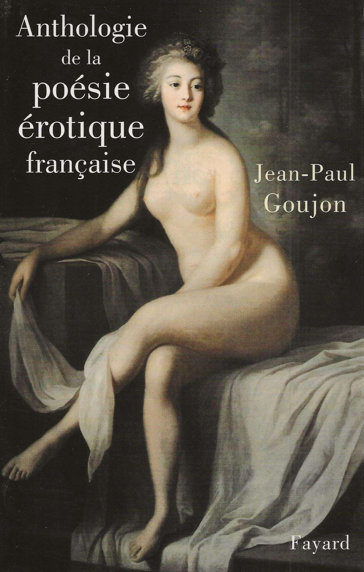 Anthologie de la poésie érotique française 9782213621340