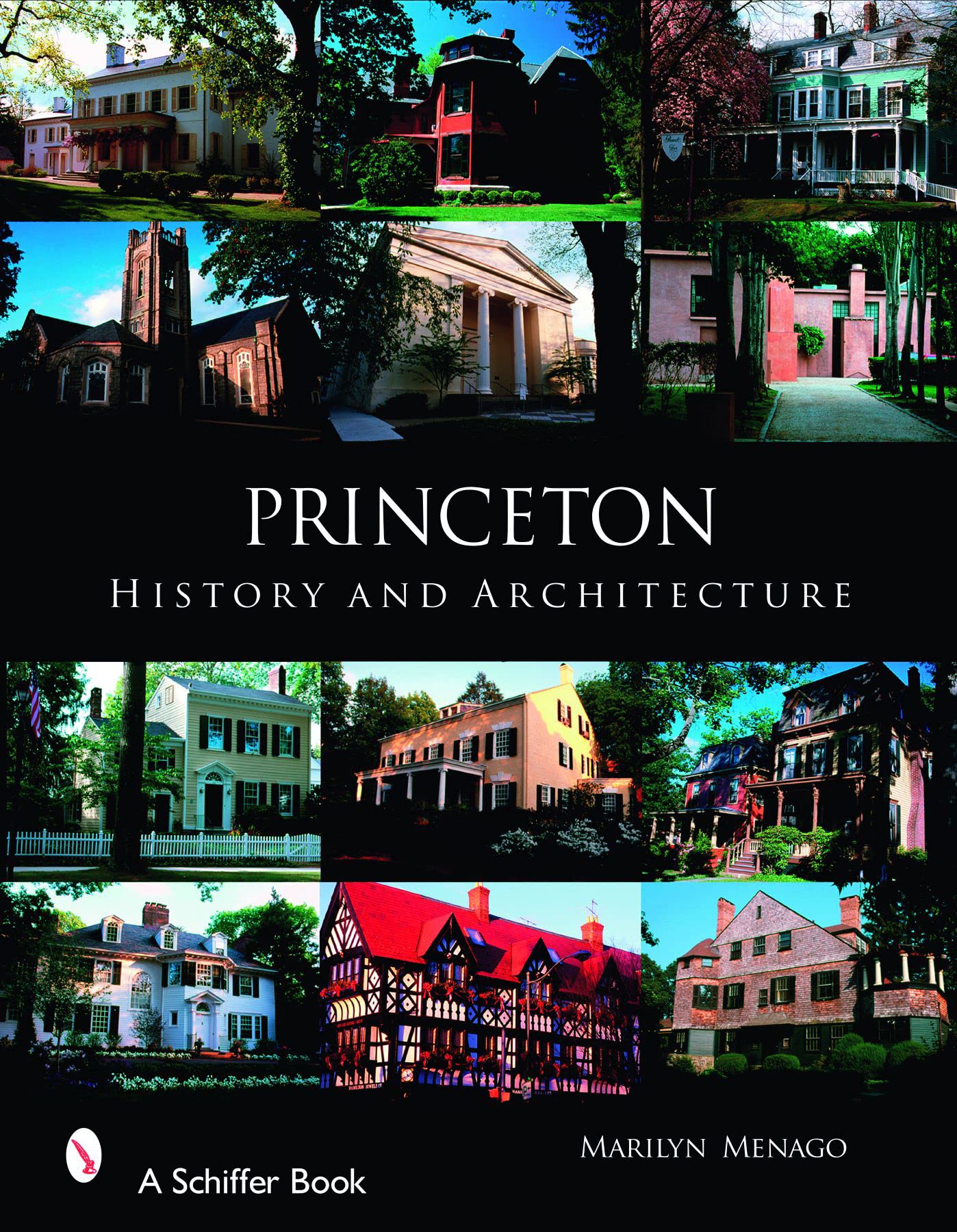 Princeton: History and Architecture 9780764326264