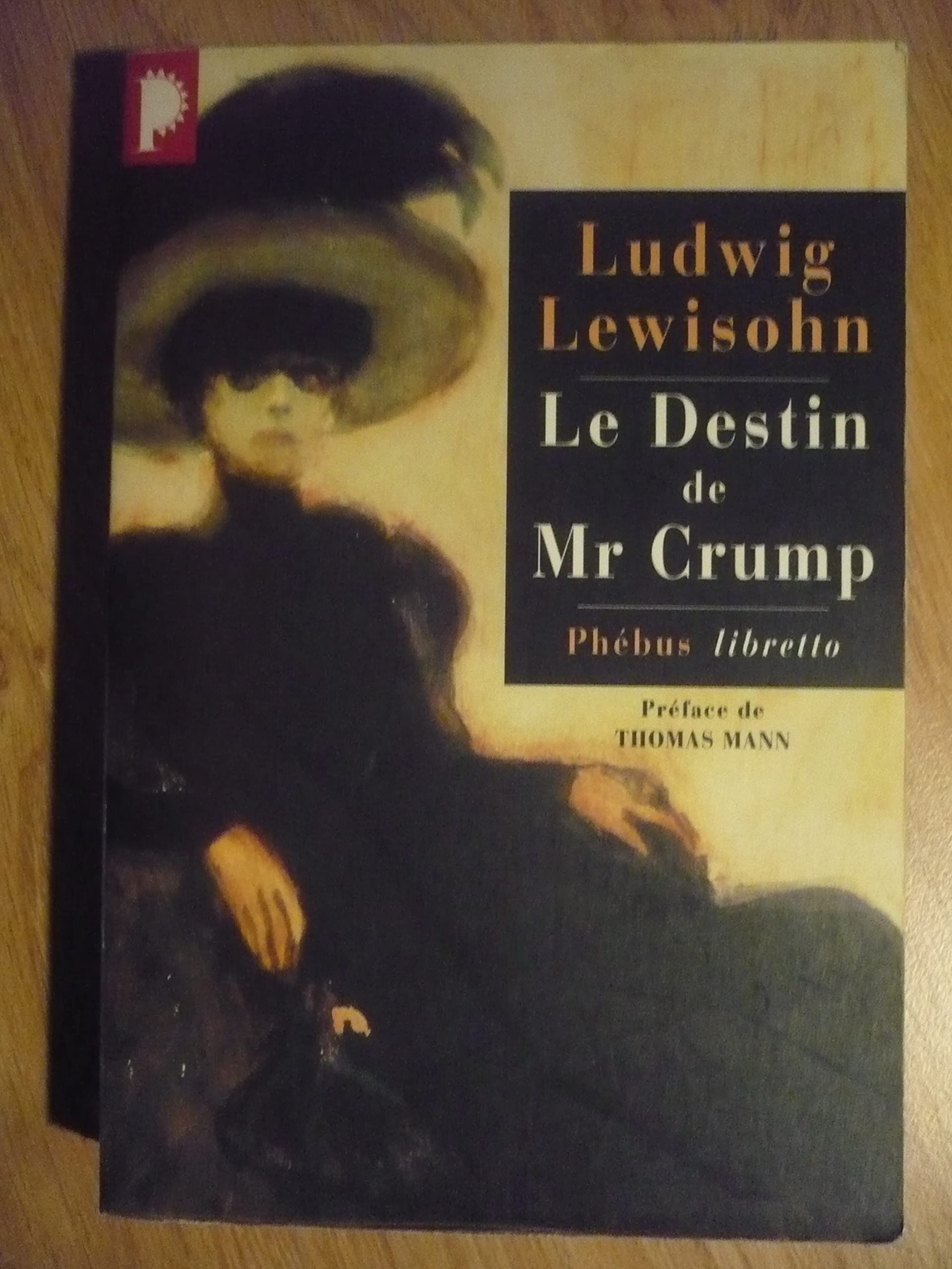 Le destin de Mr Crump 9782859405427