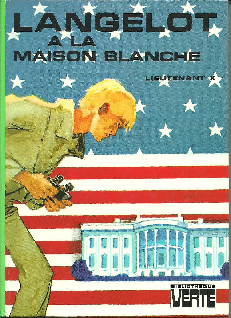 LANGELOT A LA MAISON BLANCHE 9782010145803