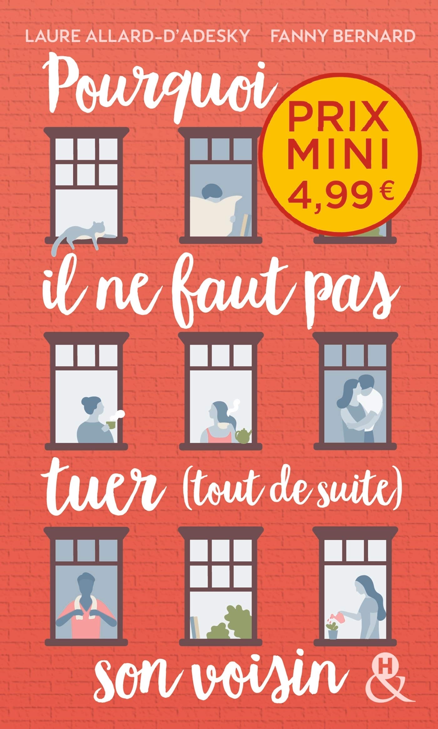 Pourquoi il ne faut pas tuer (tout de suite) son voisin: , un roman feel-good du printemps à découvrir à prix mini ! 9782280429276