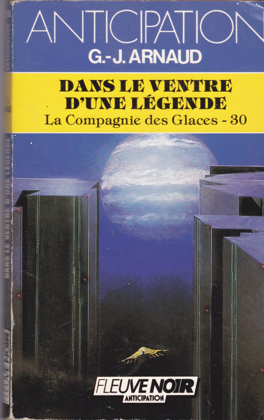 La compagnie des glaces, tome 30 : Dans le ventre d'une légende 9782265034440