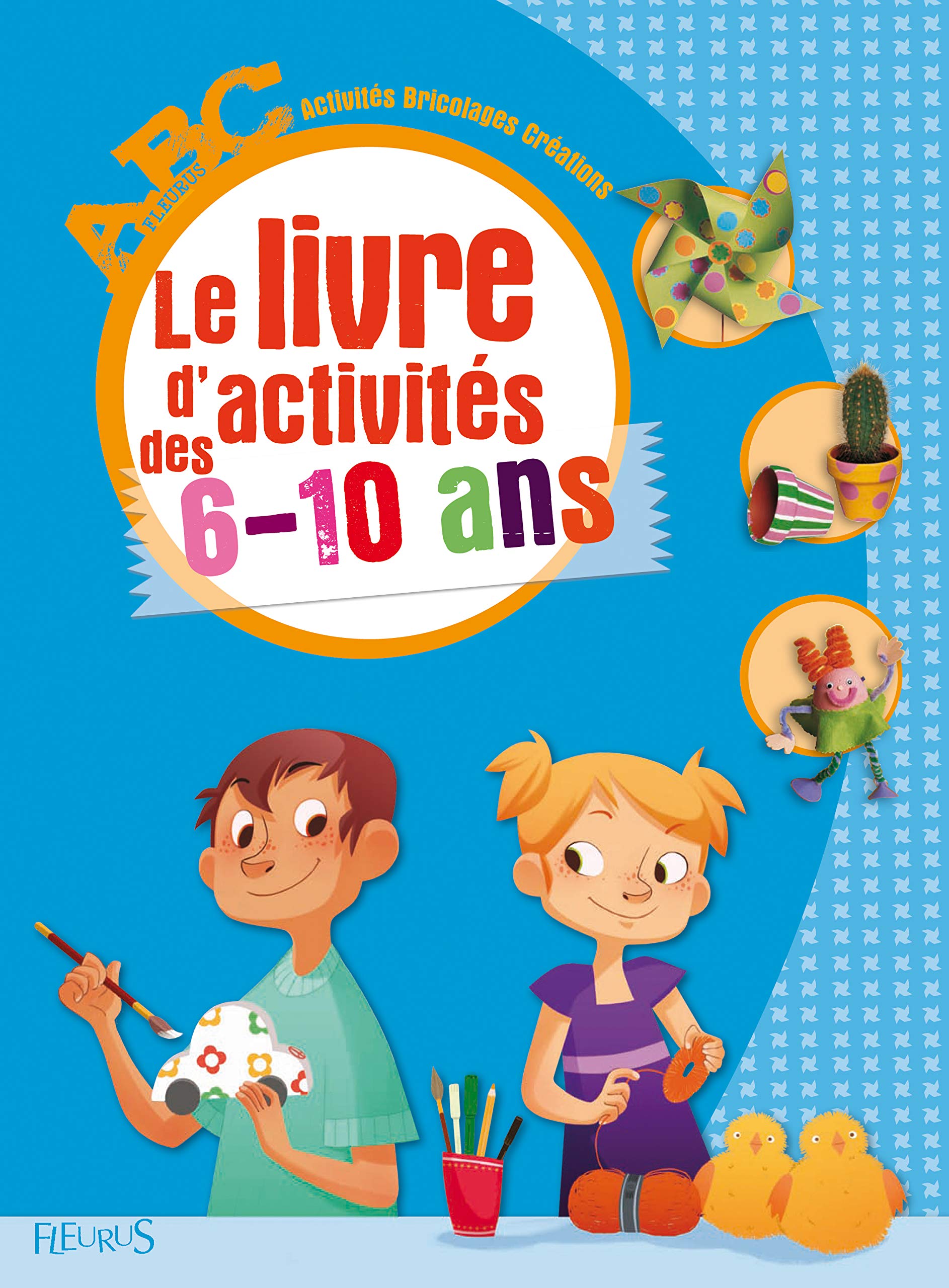 Le livre d'activités des 6-10 ans 9782215101697